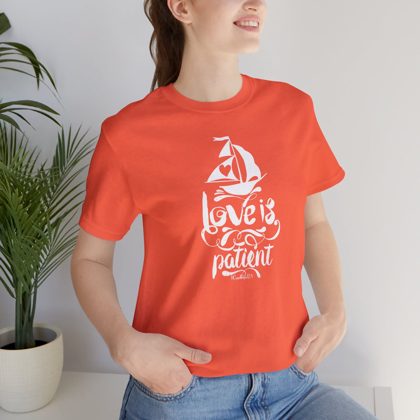 Love Is Patient Corinthians 13:4 Unisex Jersey Short Sleeve Tee