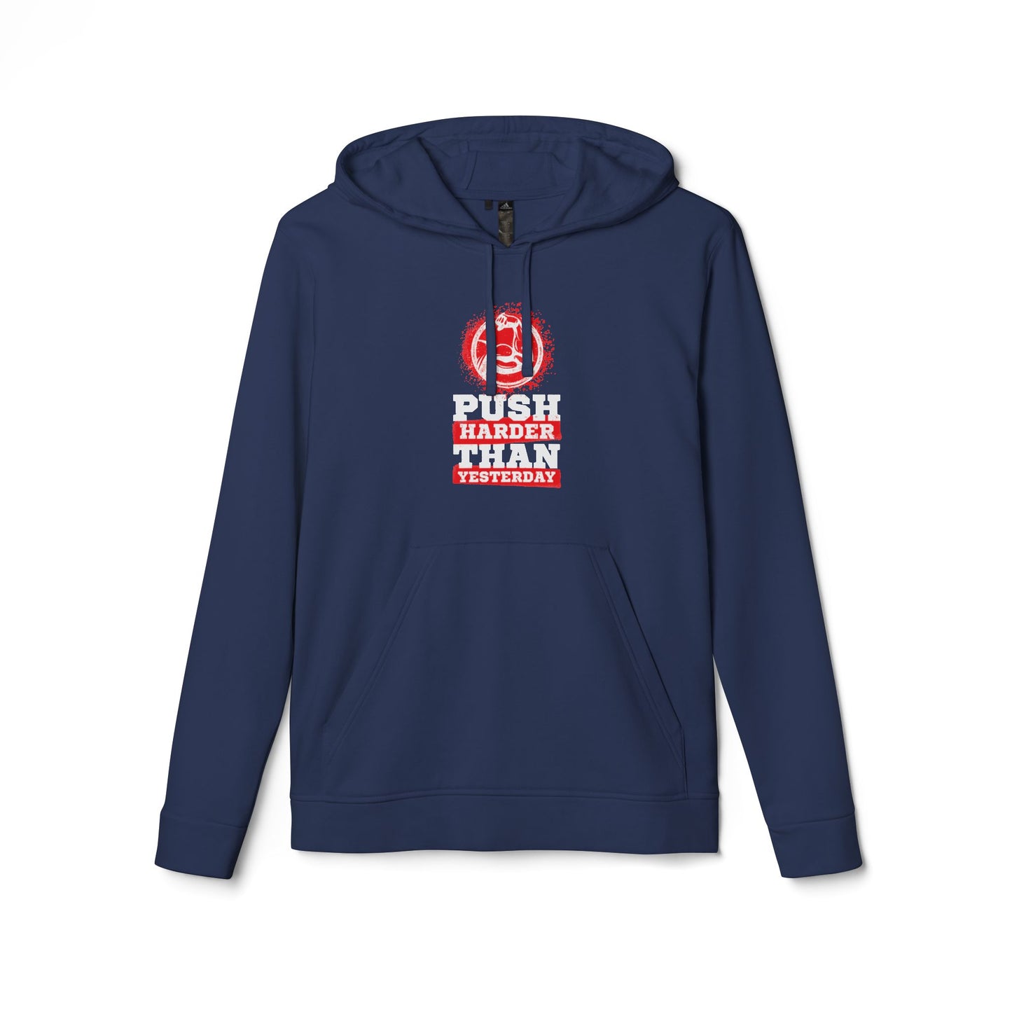 Push Harder Than Yesterday Adidas Unisex Cozy Fleece Hoodie