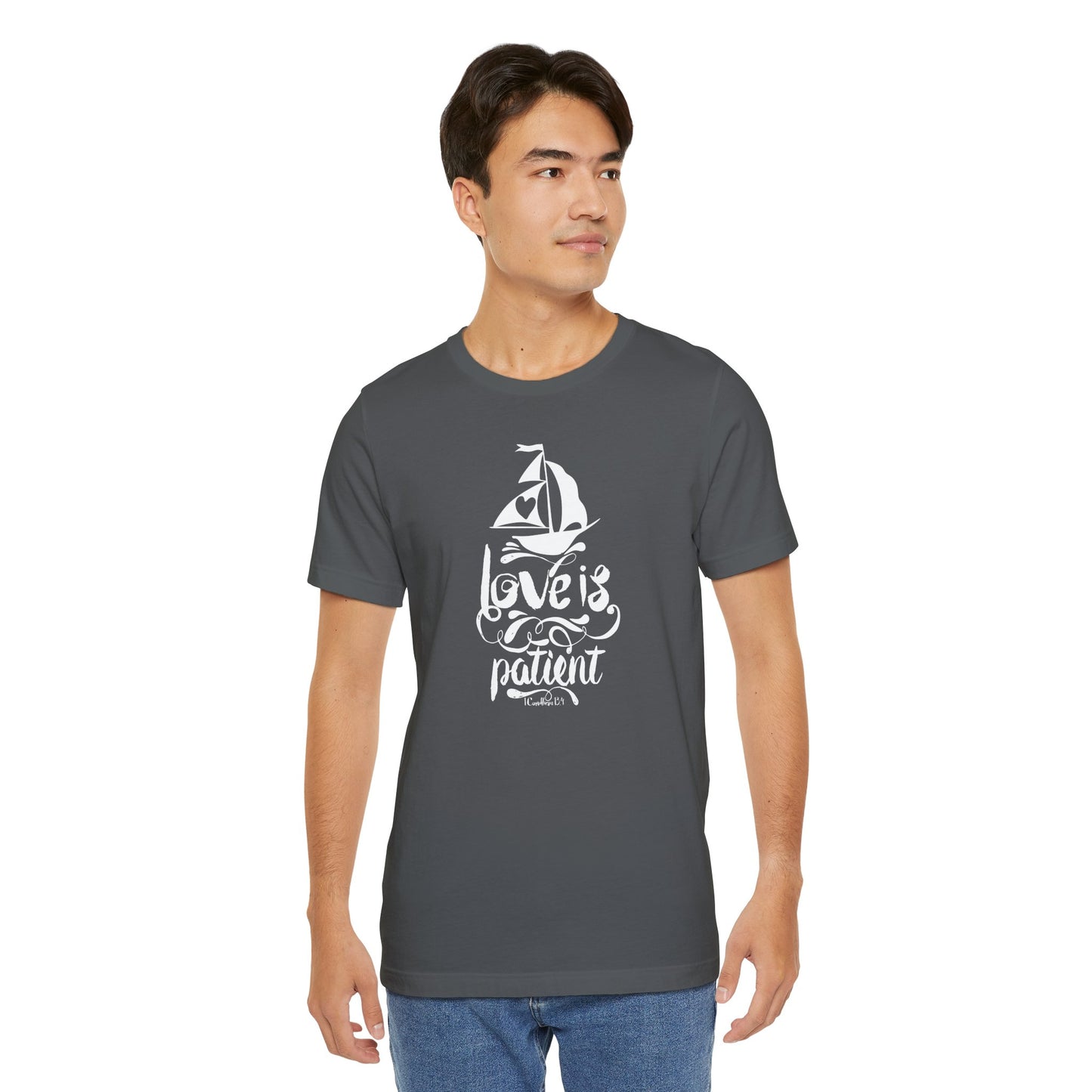 Love Is Patient Corinthians 13:4 Unisex Jersey Short Sleeve Tee