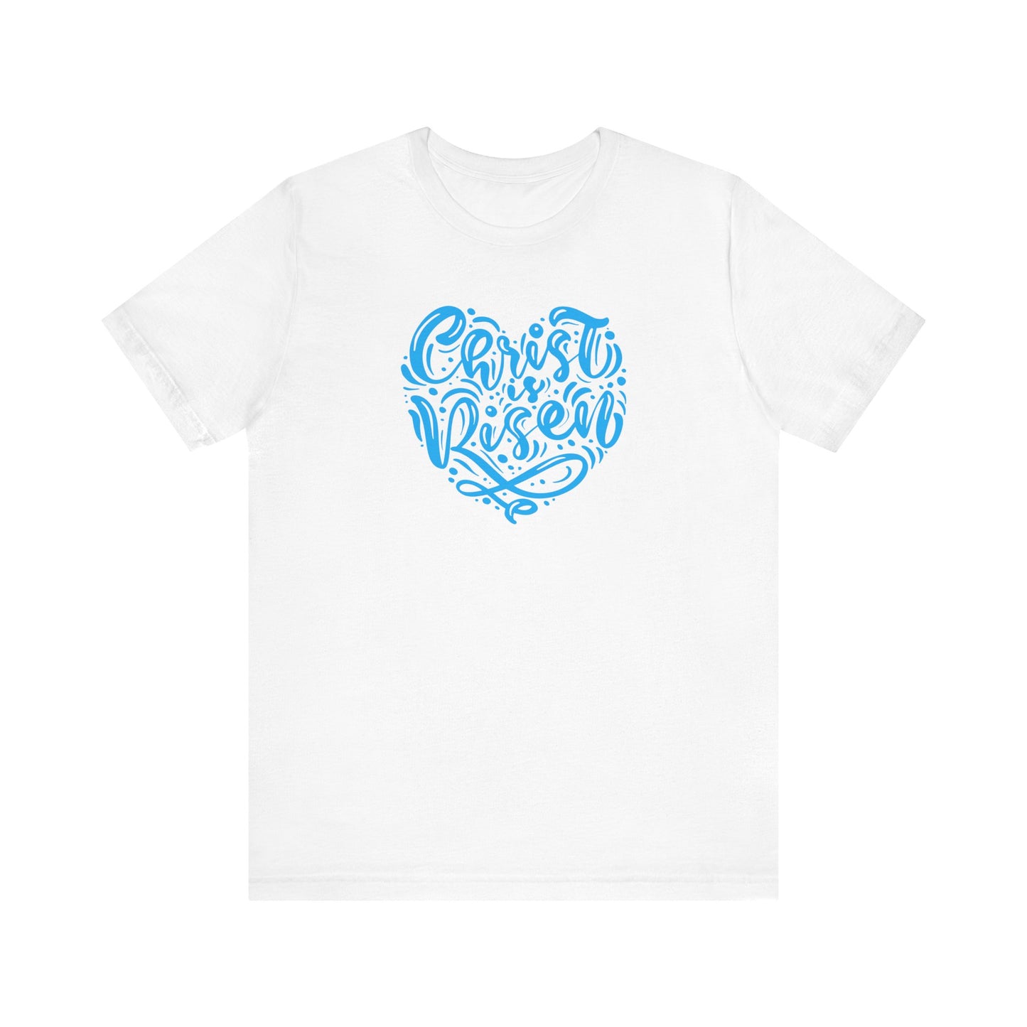 Unisex Jersey Short Sleeve Tee Easter 'Christ is Risen' Heart Shaped Blue Print