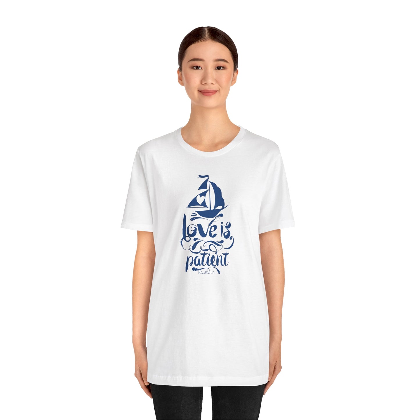 Love Is Patient Corinthians 13:4 Unisex Jersey Short Sleeve Tee