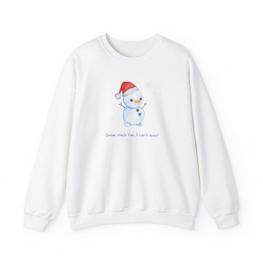 Unisex Heavy Blend Crewneck Sweatshirt Snow Much Fun I Can't Even! ⛄️❄️✨