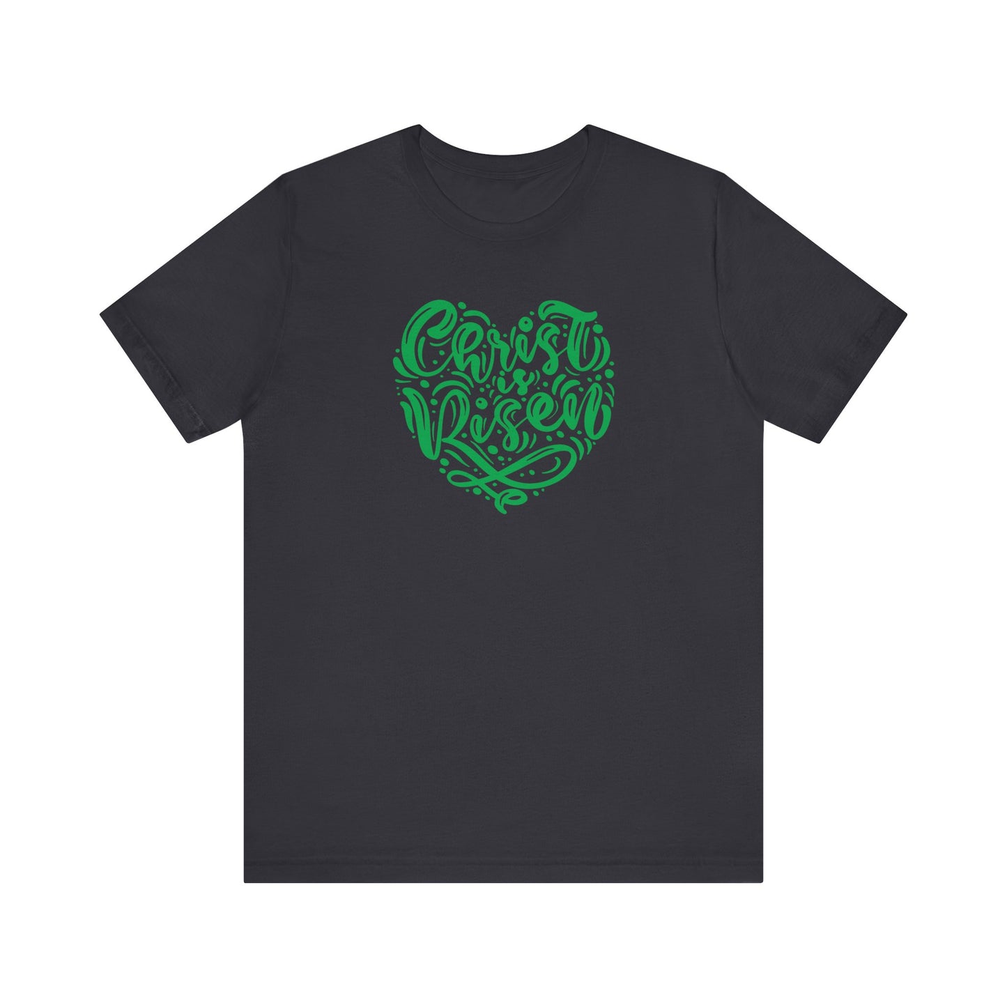 Christ is Risen Heart Shaped Green Print Unisex Jersey Short Sleeve Tee