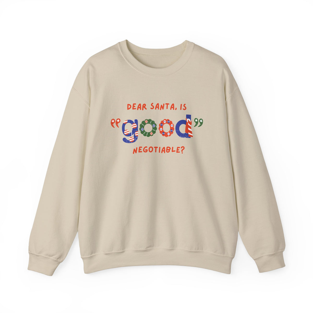 Unisex Heavy Blend Crewneck Sweatshirt Dear Santa, Is Good Negotiable? 🎅💼✨