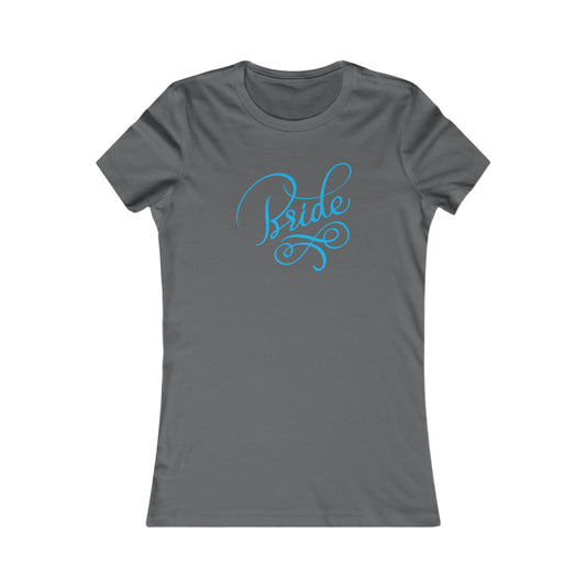 Women's Favorite Tee Bride Vibes Blue Print