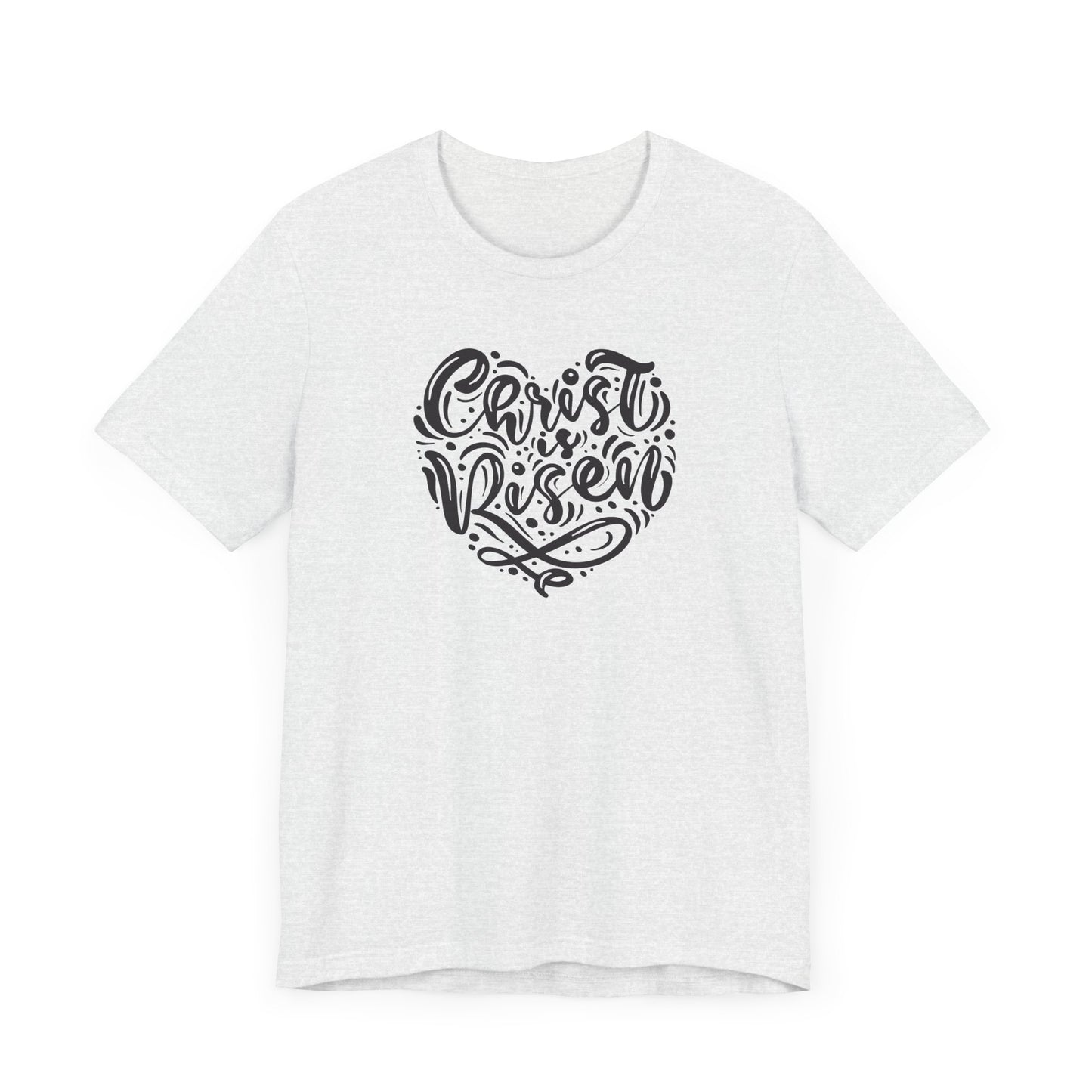 Unisex Jersey Short Sleeve Tee Easter 'Christ is Risen' Heart Shaped Black Print