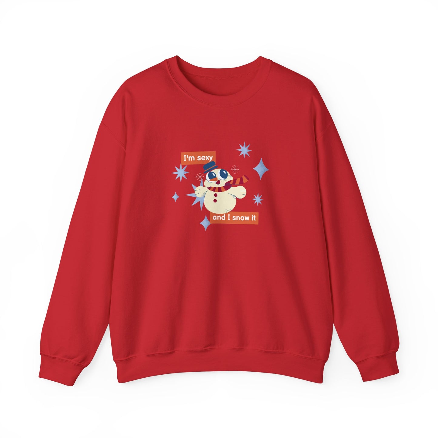 Unisex Heavy Blend Crewneck Sweatshirt I'm Sexy And I Snow It Snowman Design ⛄️❄️✨