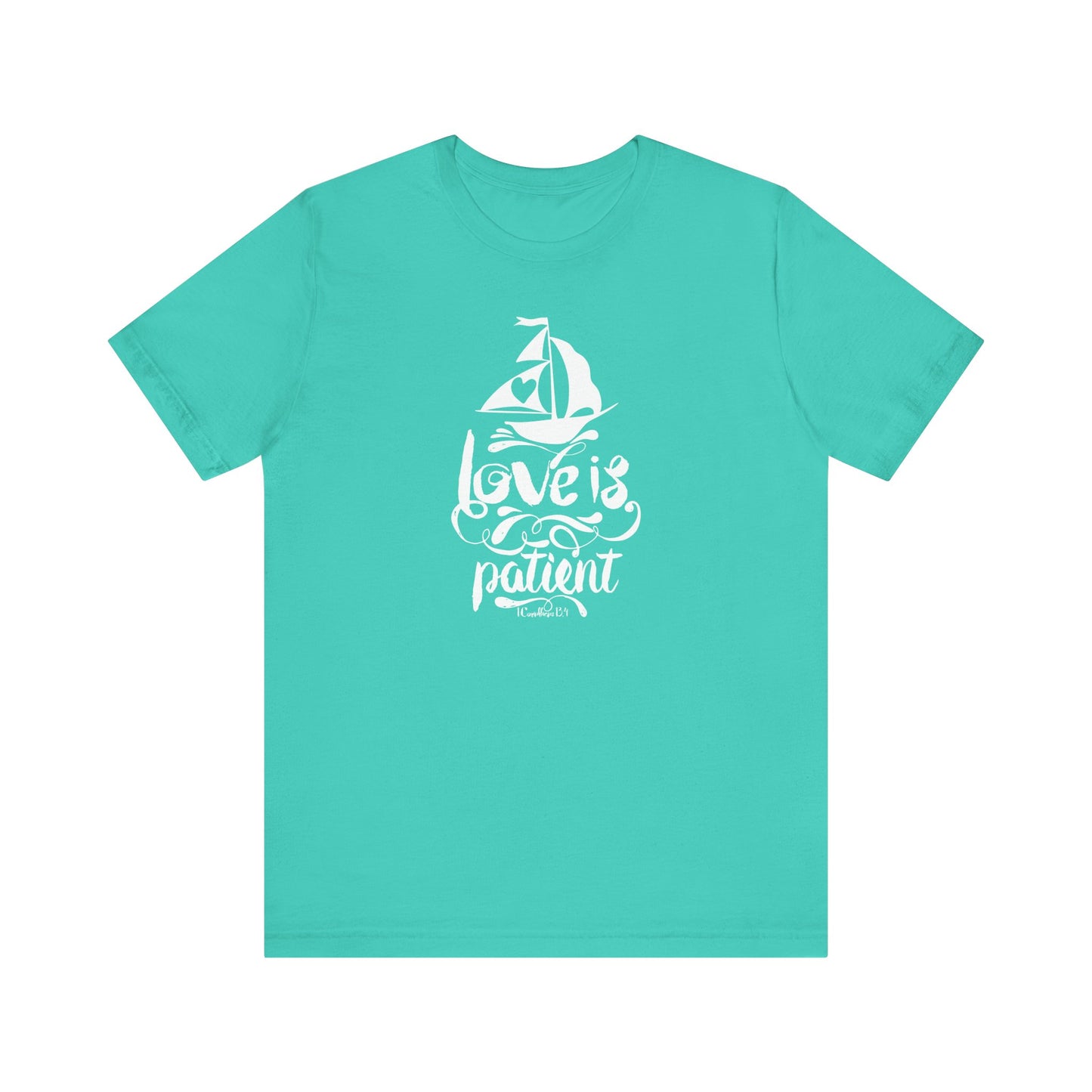 Love Is Patient Corinthians 13:4 Unisex Jersey Short Sleeve Tee