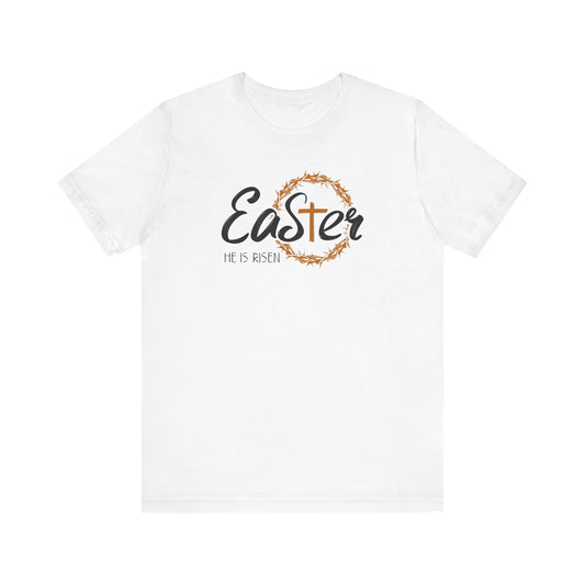 Easter He Is Risen Unisex Jersey Short Sleeve Tee