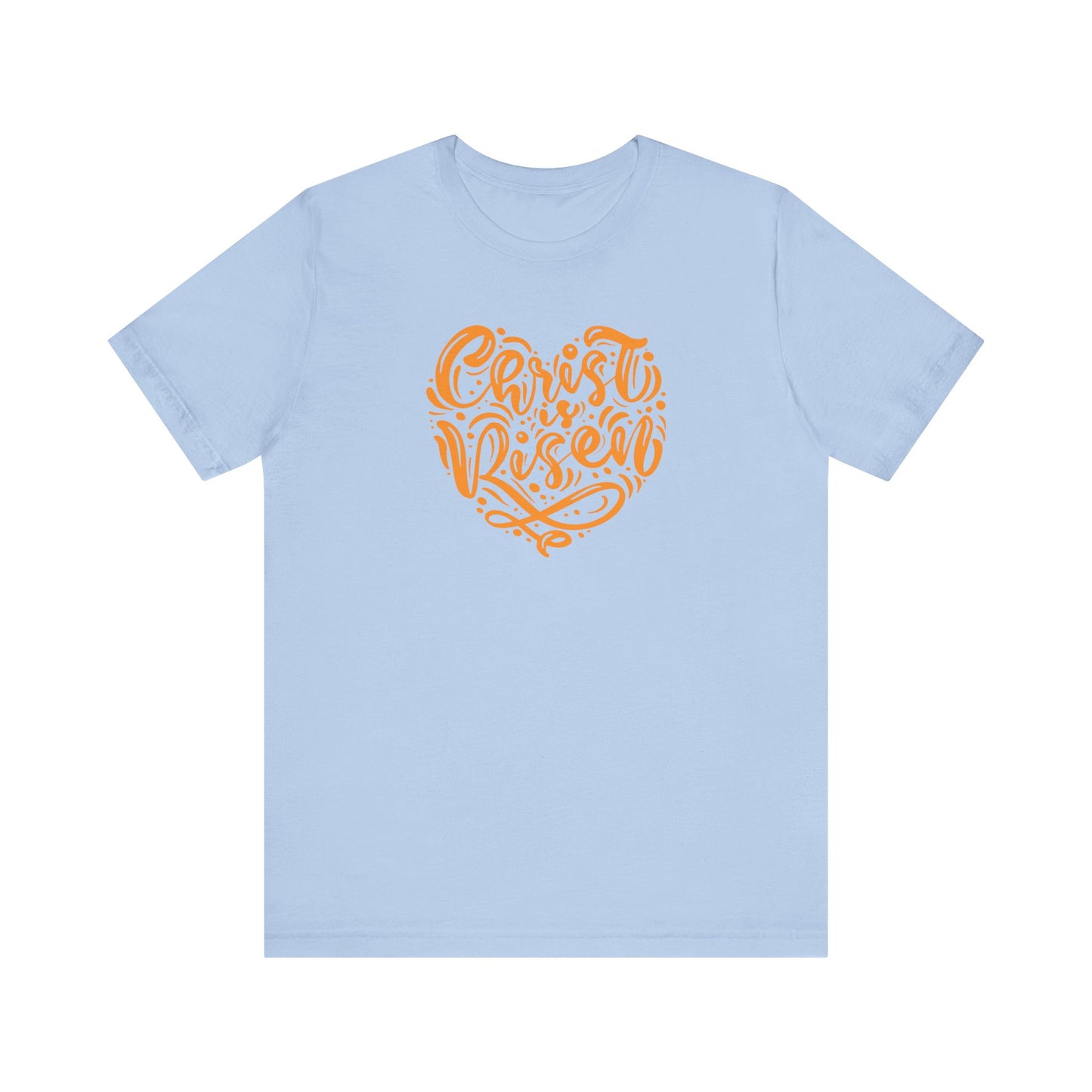 Christ is Risen Heart Shaped Orange Print Unisex Jersey Short Sleeve Tee
