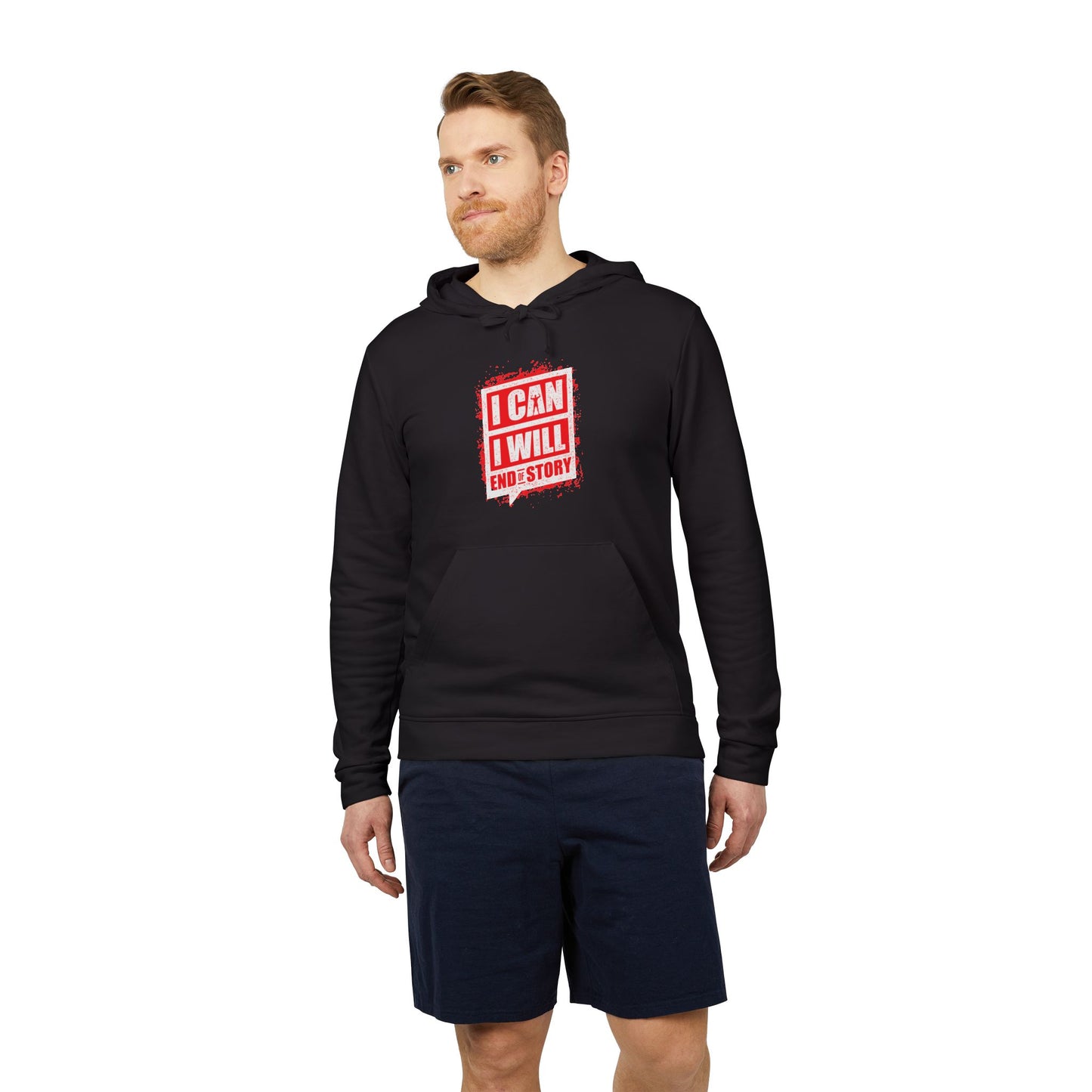 I Can I Will End Of Story Adidas Unisex Cozy Fleece Hoodie