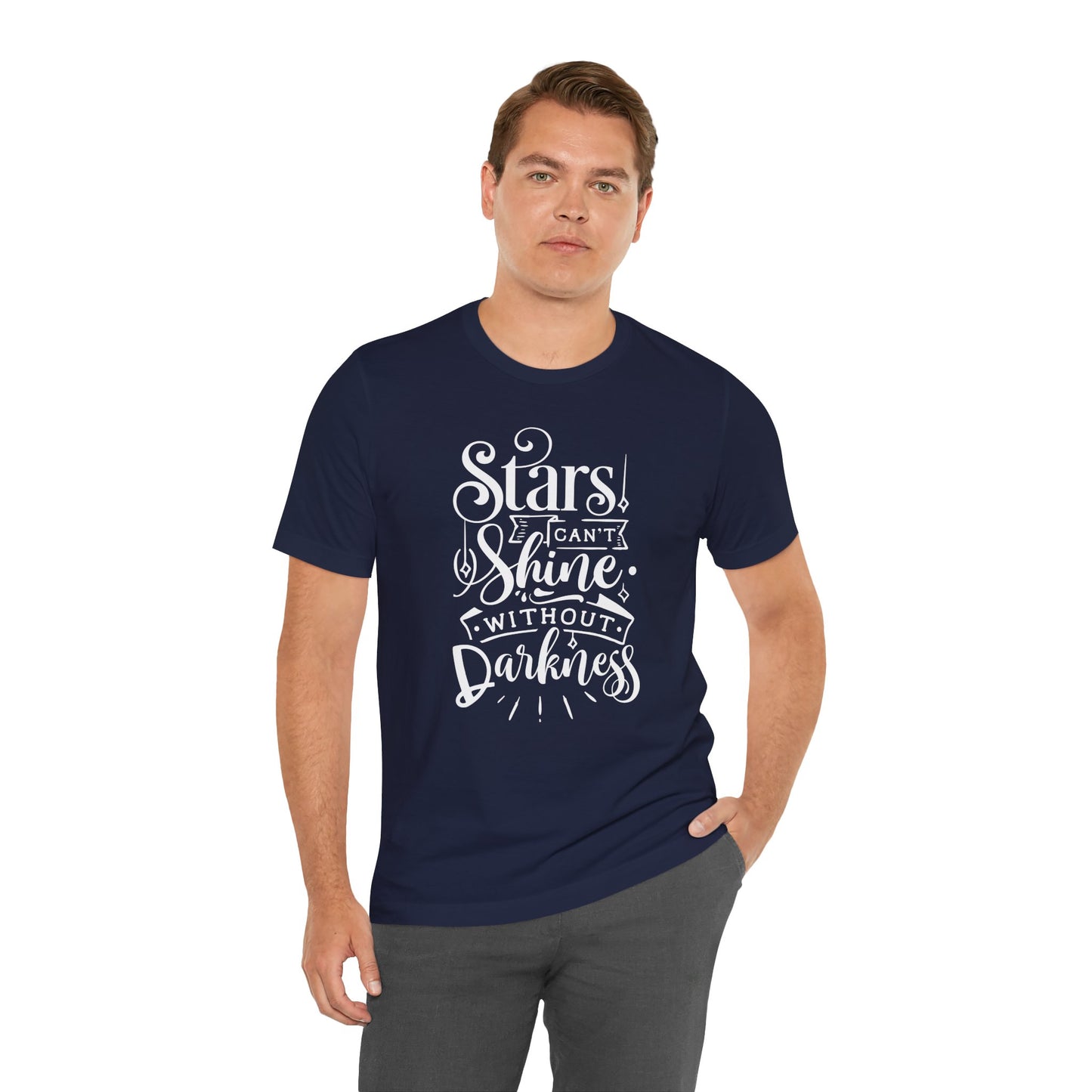 Stars Can't Shine Without Darkness Unisex Jersey Short Sleeve Tee