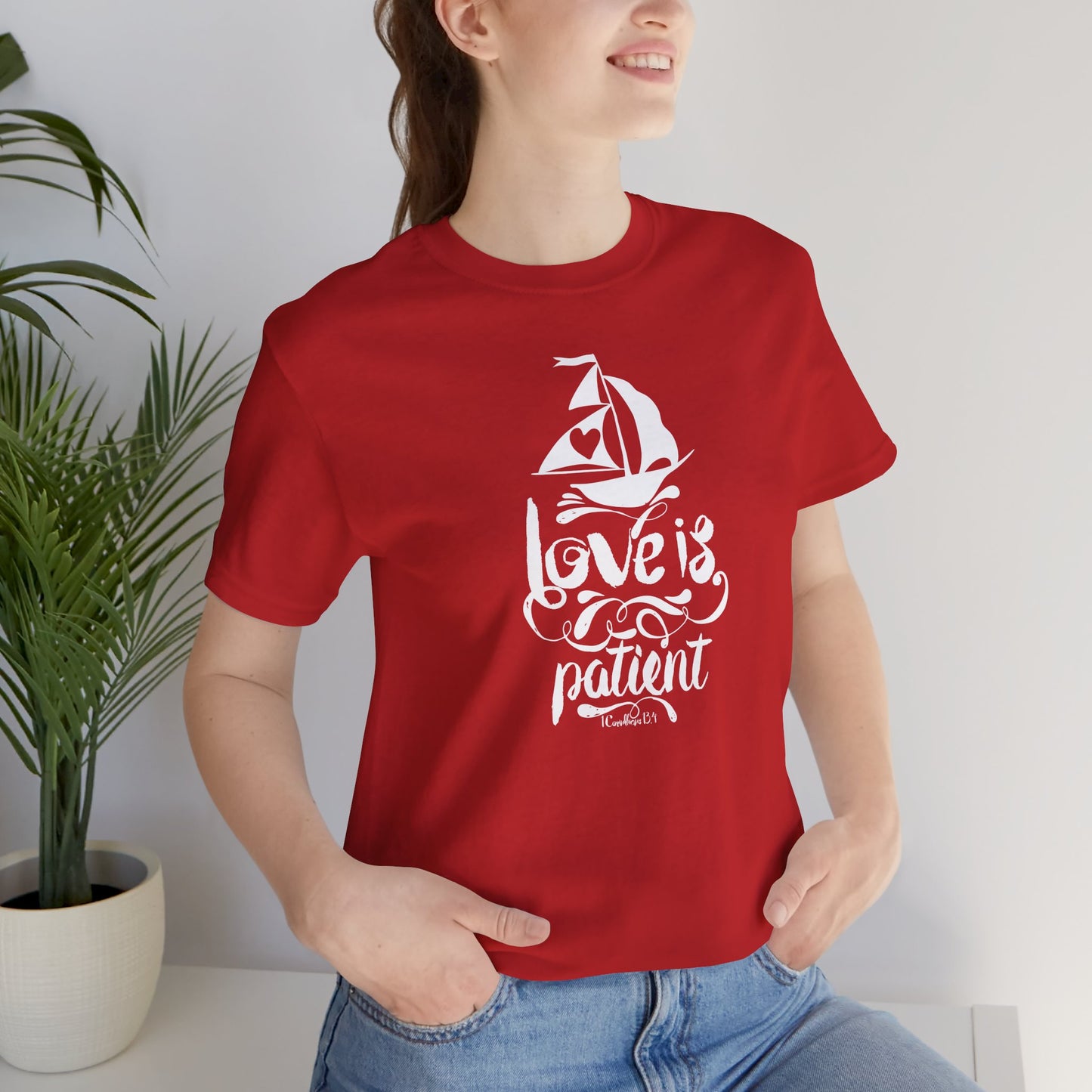 Love Is Patient Corinthians 13:4 Unisex Jersey Short Sleeve Tee
