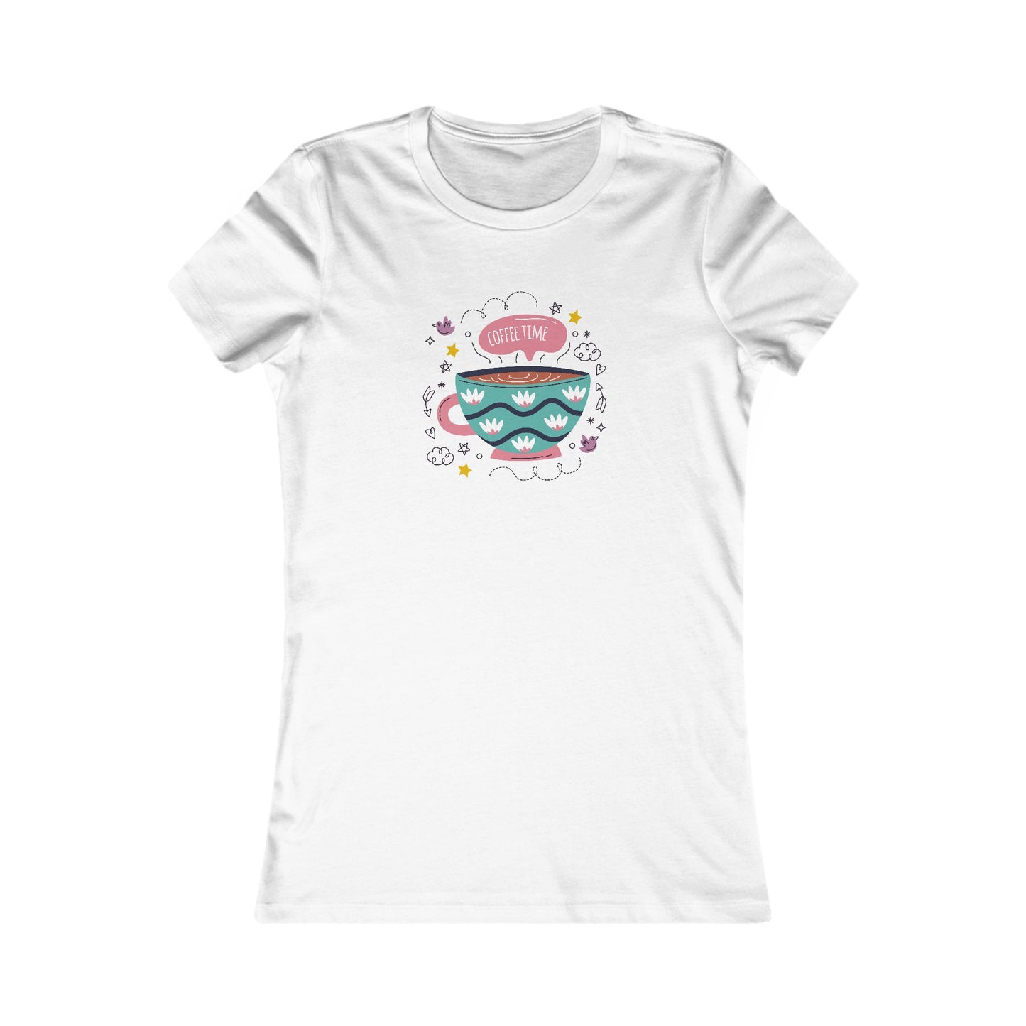 Women's Favorite Tee Coffee Time