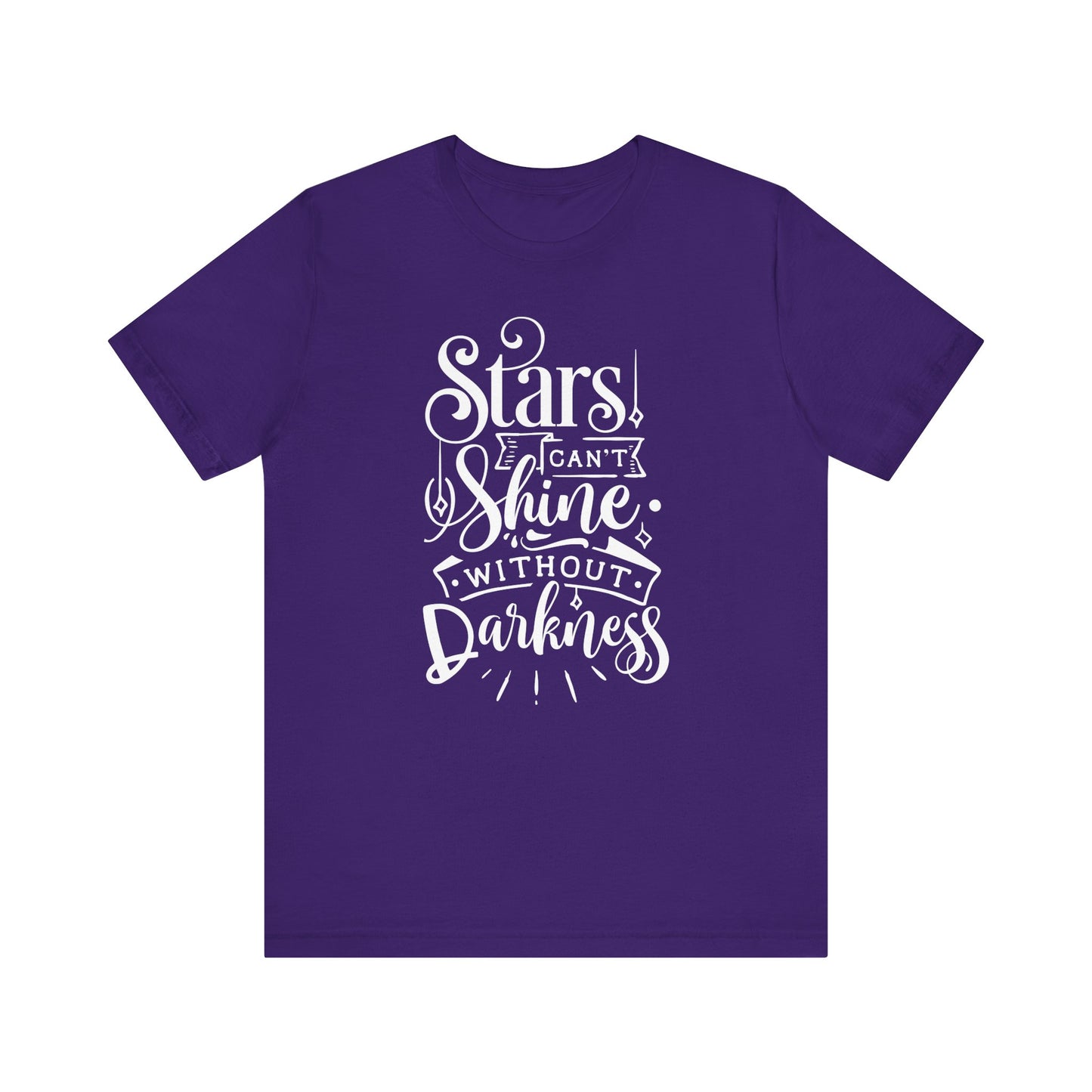 Stars Can't Shine Without Darkness Unisex Jersey Short Sleeve Tee