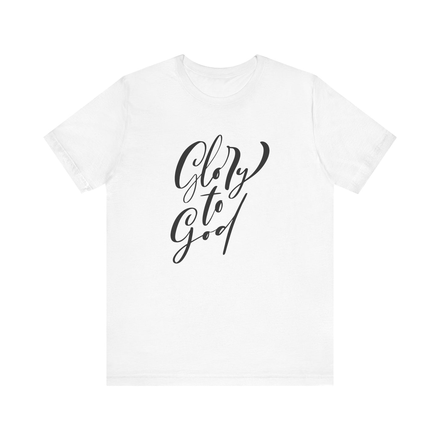 Unisex Jersey Short Sleeve Tee "Glory to God" Inspirational Brush Script