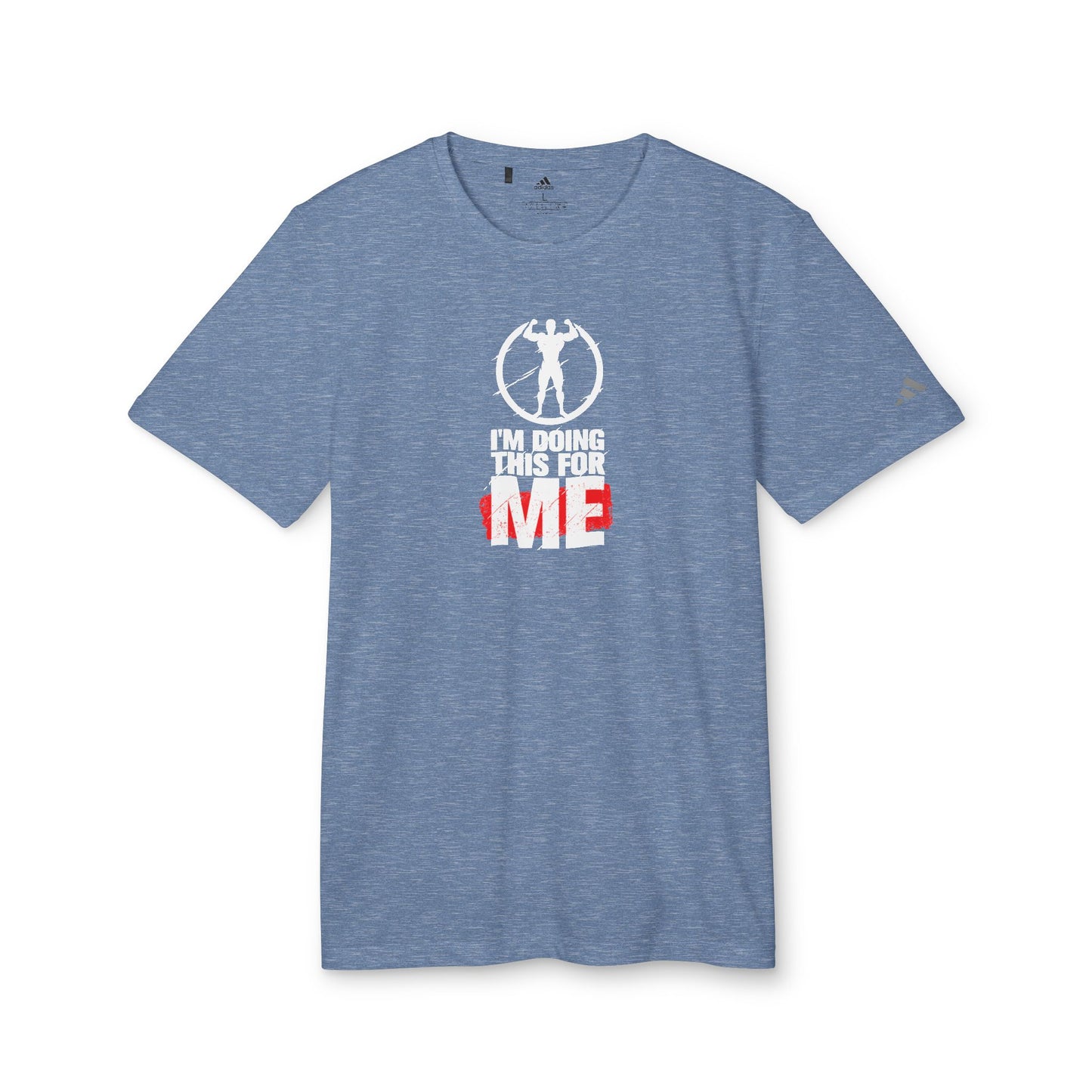 I'm Doing This For Me Adidas Unisex Sport T-Shirt