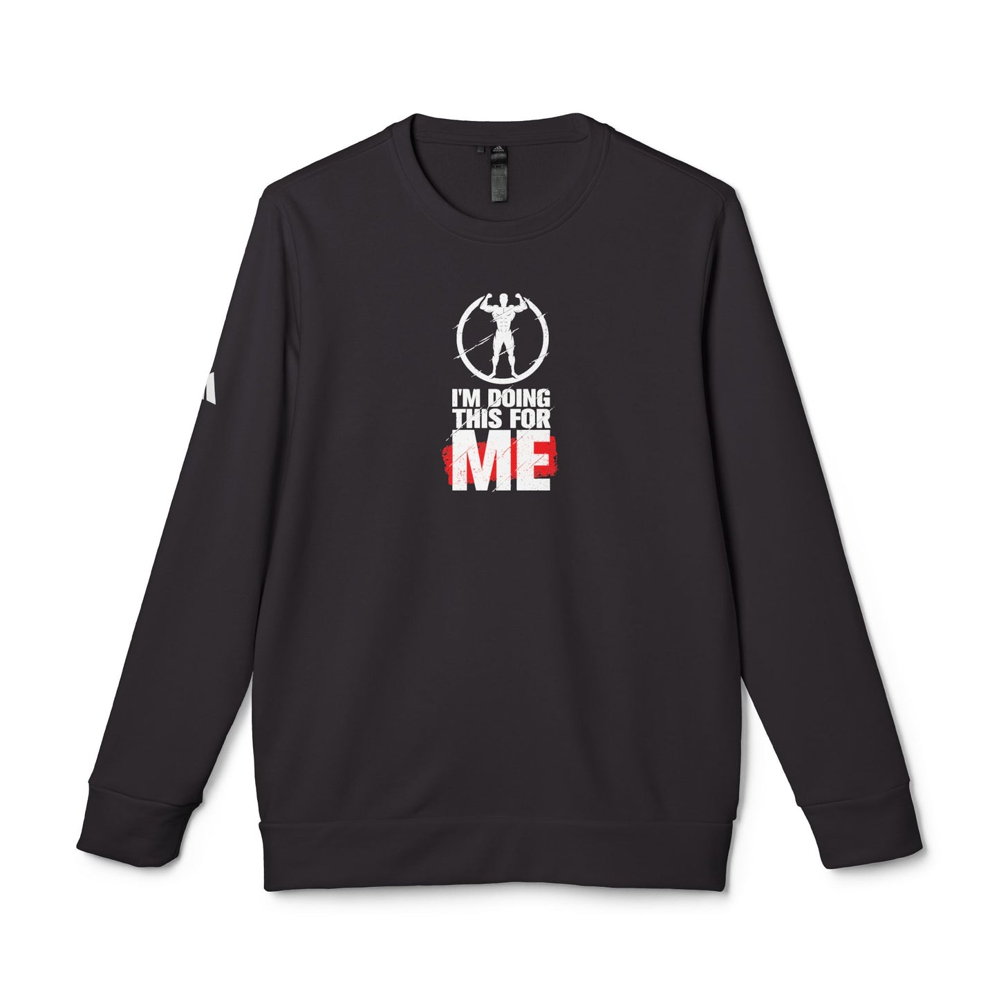 I'm Doing This For Me Adidas Unisex Cozy Fleece Sweatshirt