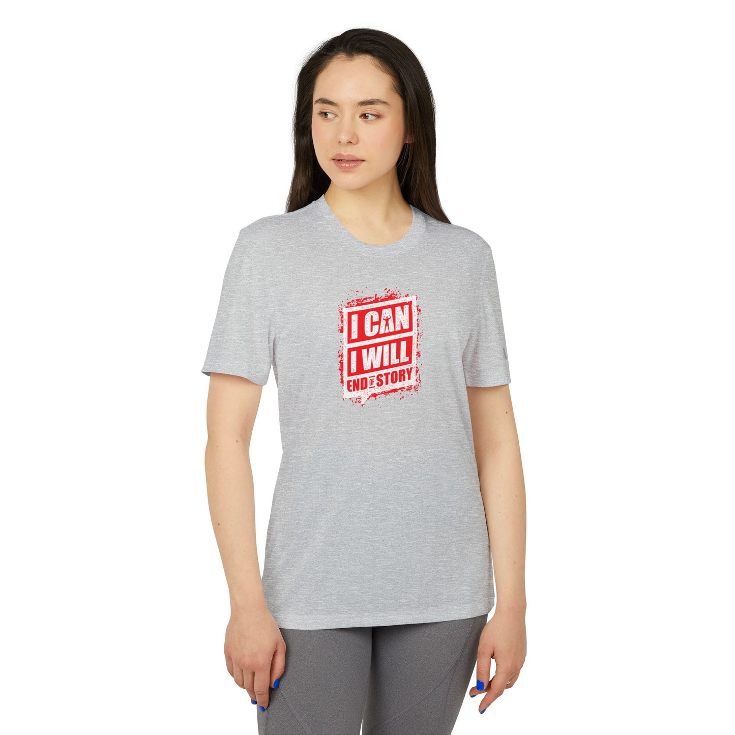 I Can I Will End Of Story Adidas Unisex Sport T-Shirt