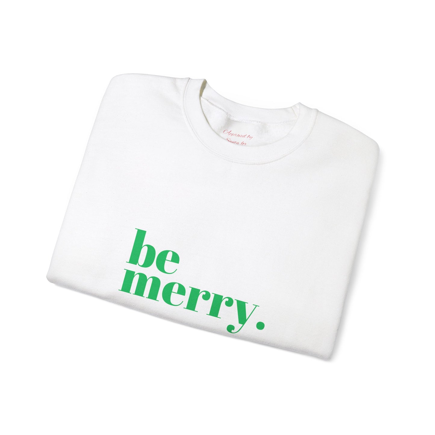 Unisex Heavy Blend Crewneck Sweatshirt Be Merry in Vibrant Green 🎉💚