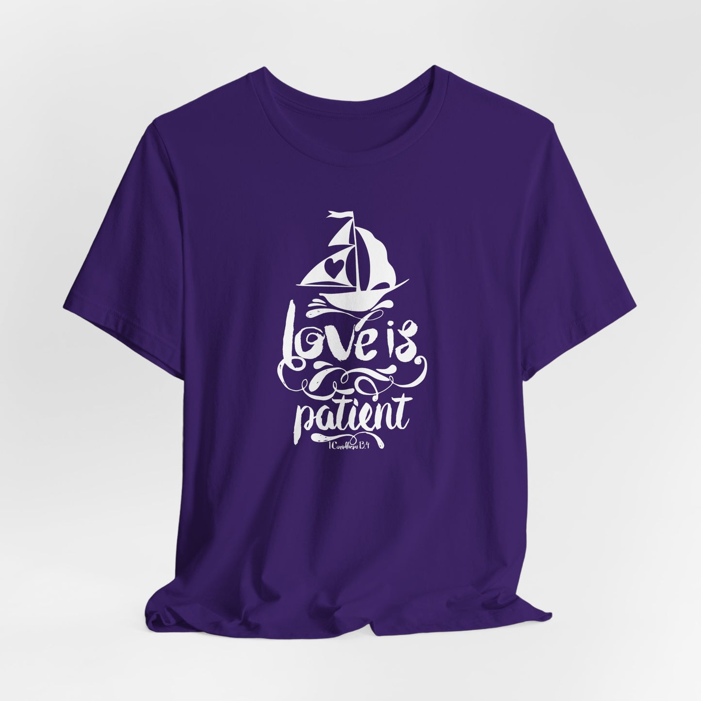 Love Is Patient Corinthians 13:4 Unisex Jersey Short Sleeve Tee