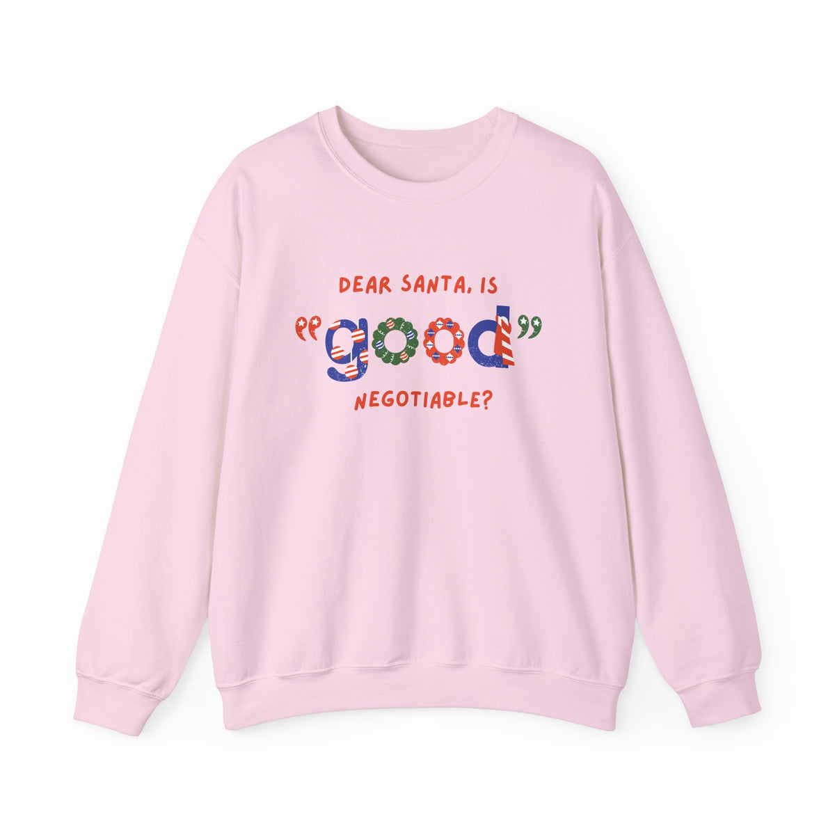 Unisex Heavy Blend Crewneck Sweatshirt Dear Santa, Is Good Negotiable? 🎅💼✨