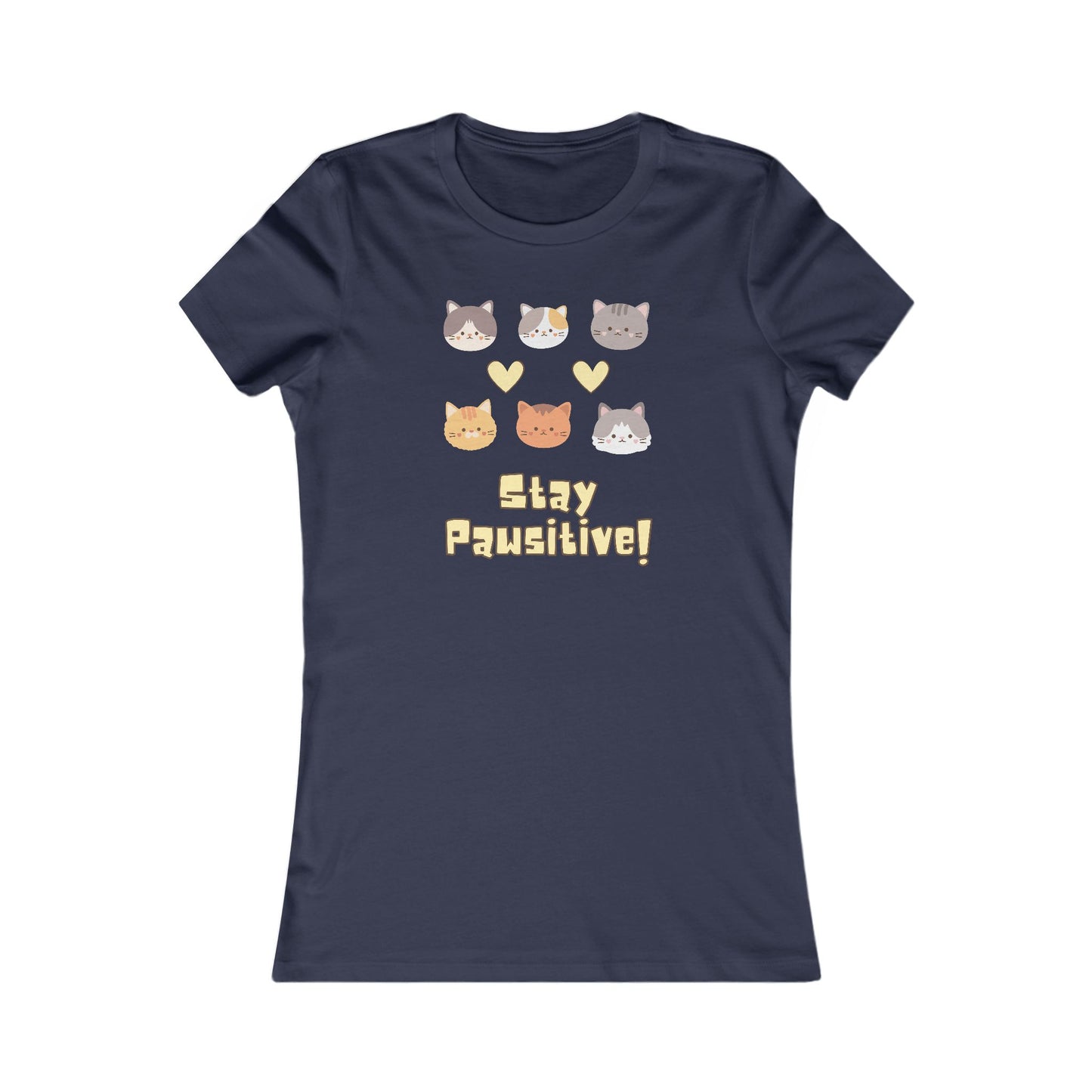 Stay Pawsitive Women's Favorite Tee