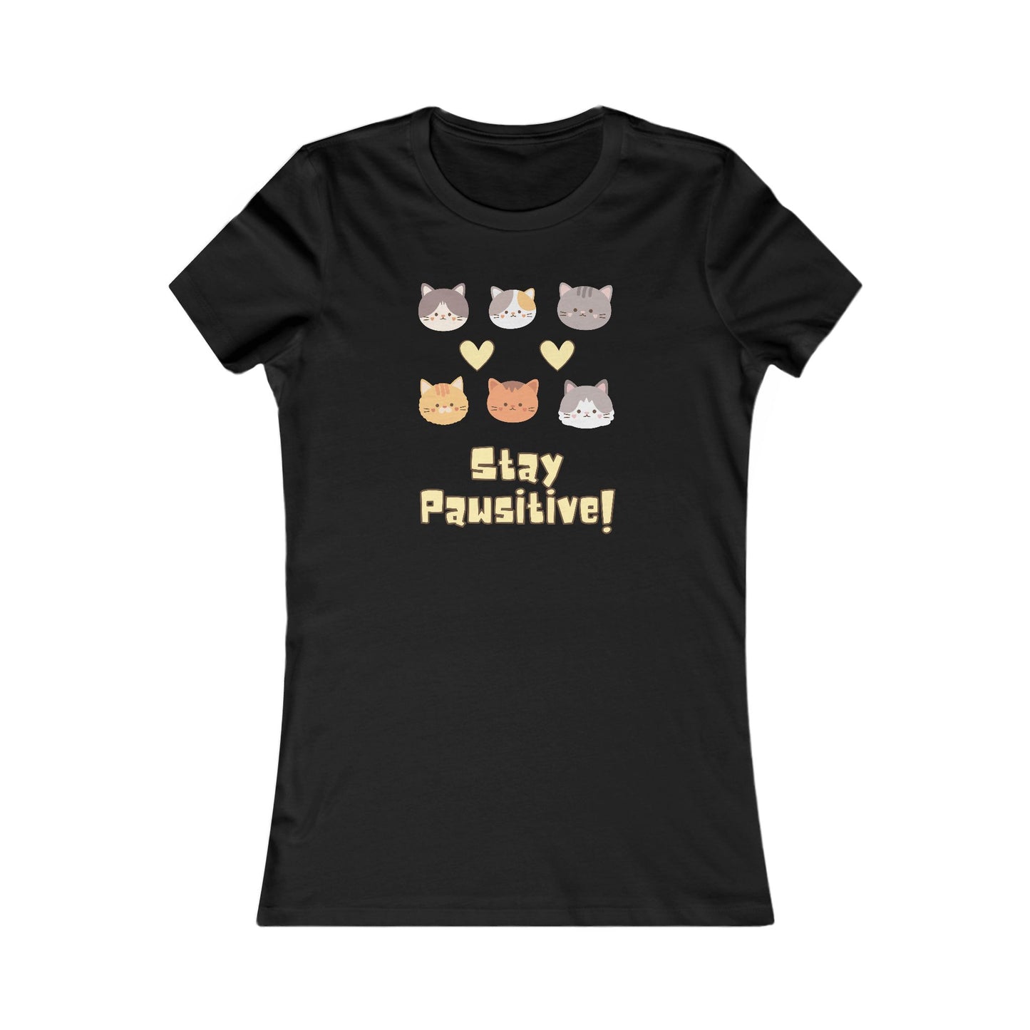 Stay Pawsitive Women's Favorite Tee