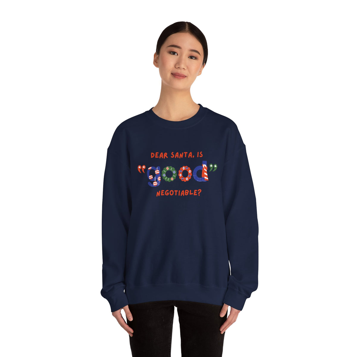 Unisex Heavy Blend Crewneck Sweatshirt Dear Santa, Is Good Negotiable? 🎅💼✨