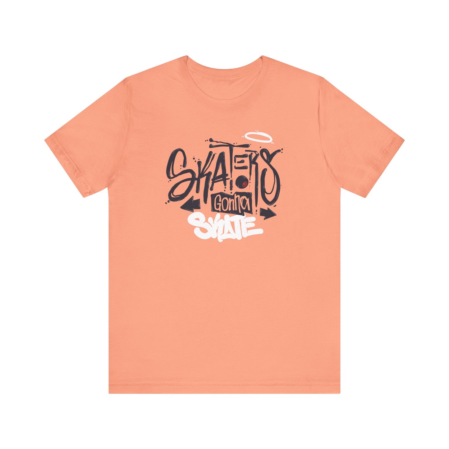 Skaters Gonna Skate Unisex Jersey Short Sleeve Tee