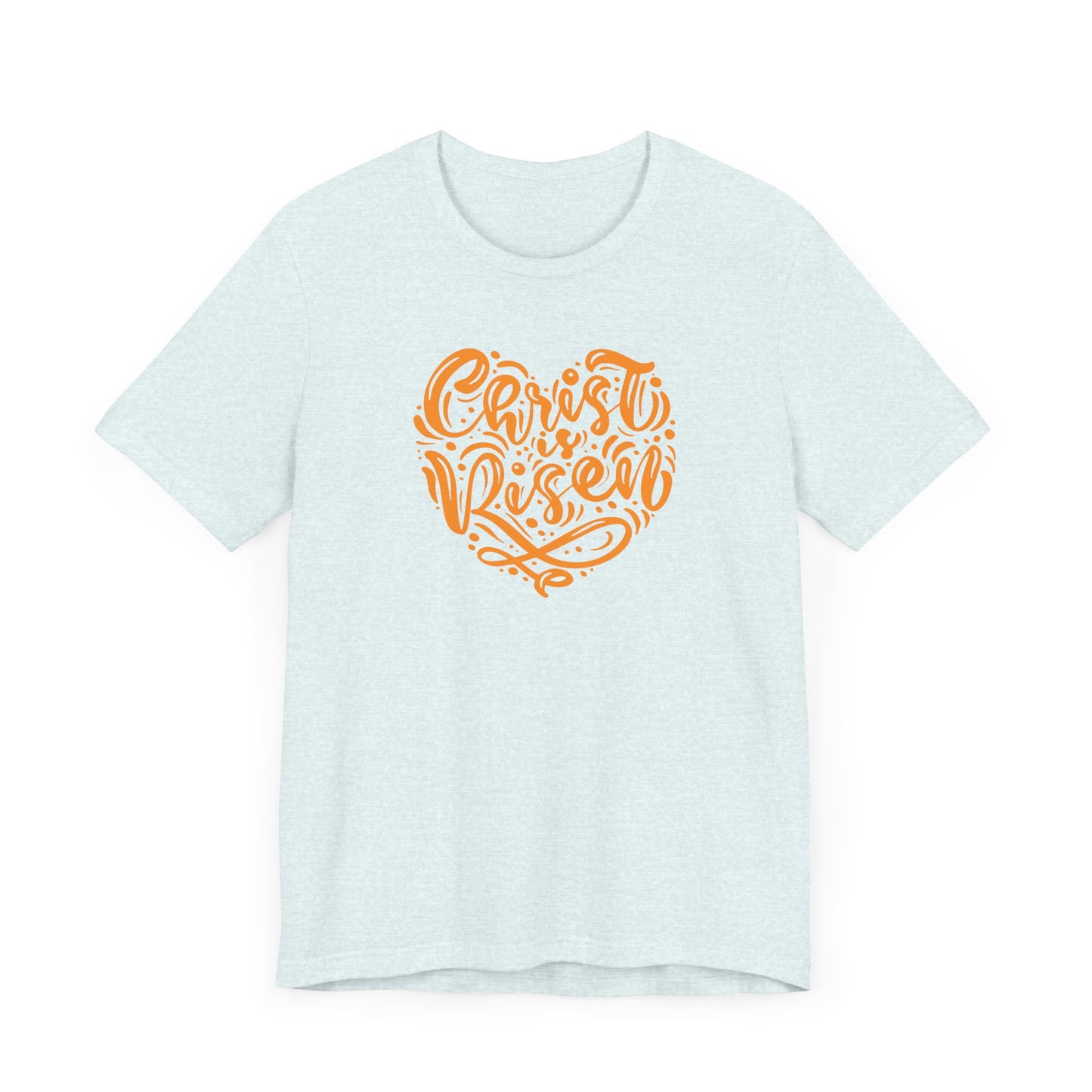 Unisex Jersey Short Sleeve Tee Easter 'Christ is Risen' Heart Shaped Orange Print