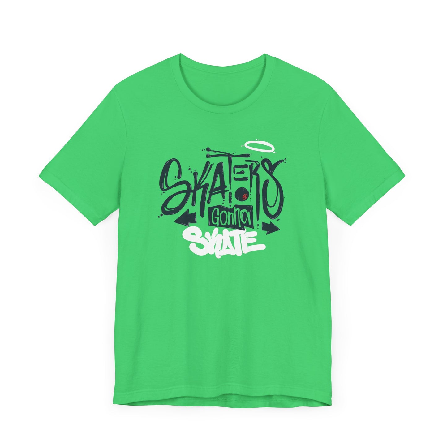 Skaters Gonna Skate Unisex Jersey Short Sleeve Tee