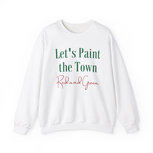 Unisex Heavy Blend Crewneck Sweatshirt Let's Paint The Town Red and Green 🎨❤️💚