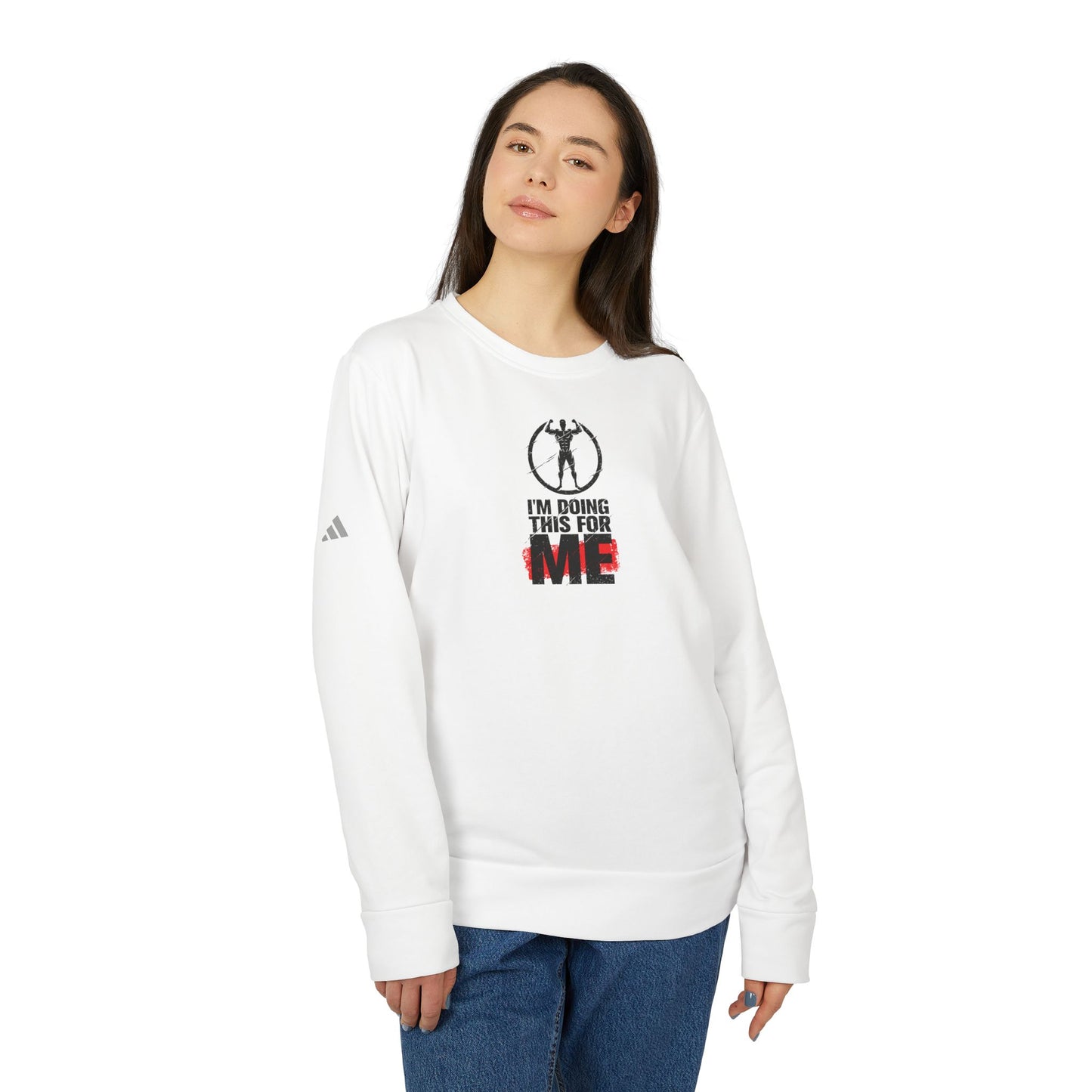 I'm Doing This For Me Adidas Unisex Cozy Fleece Sweatshirt