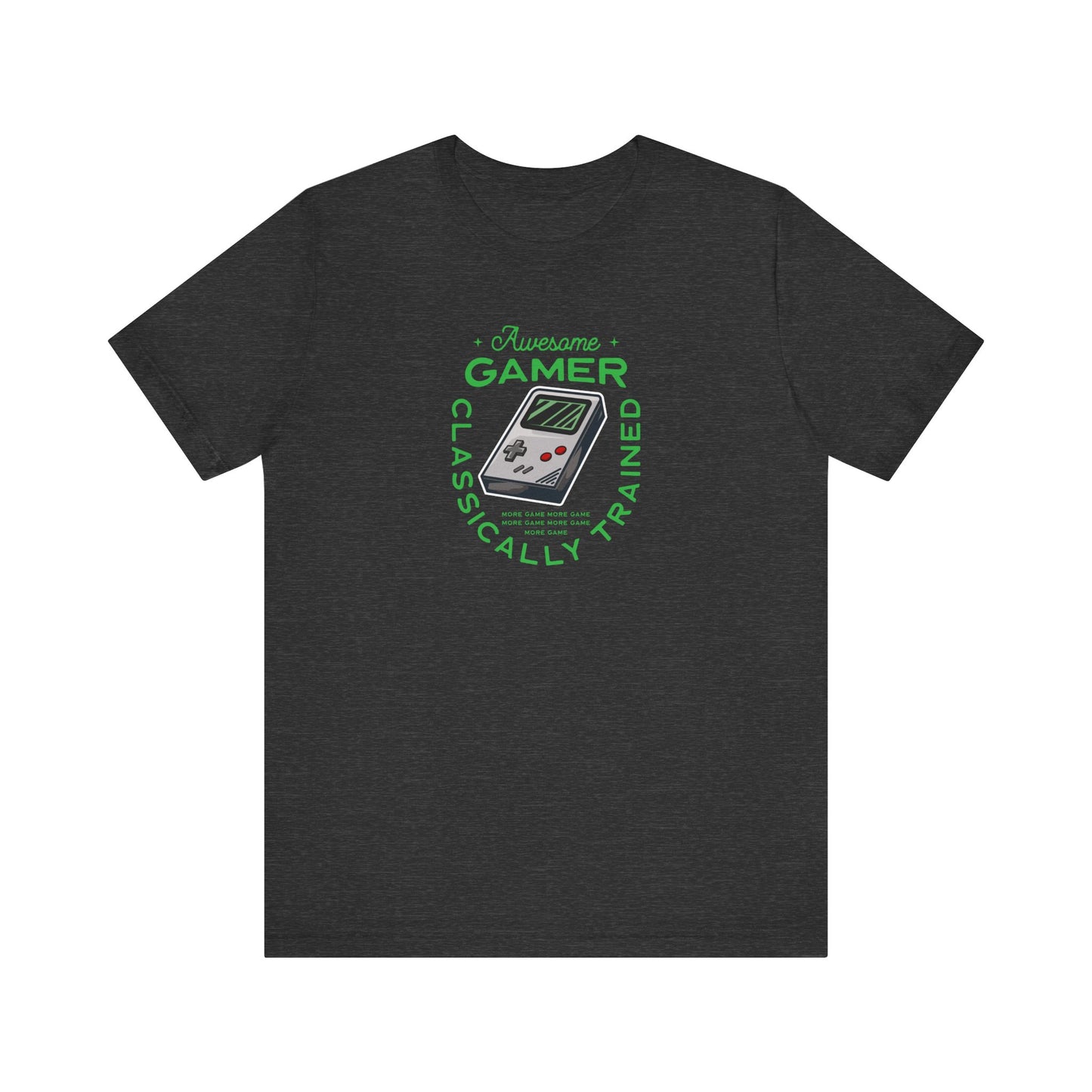 Unisex Jersey Short Sleeve Tee Awesome Gamer Classically Trained Green Print