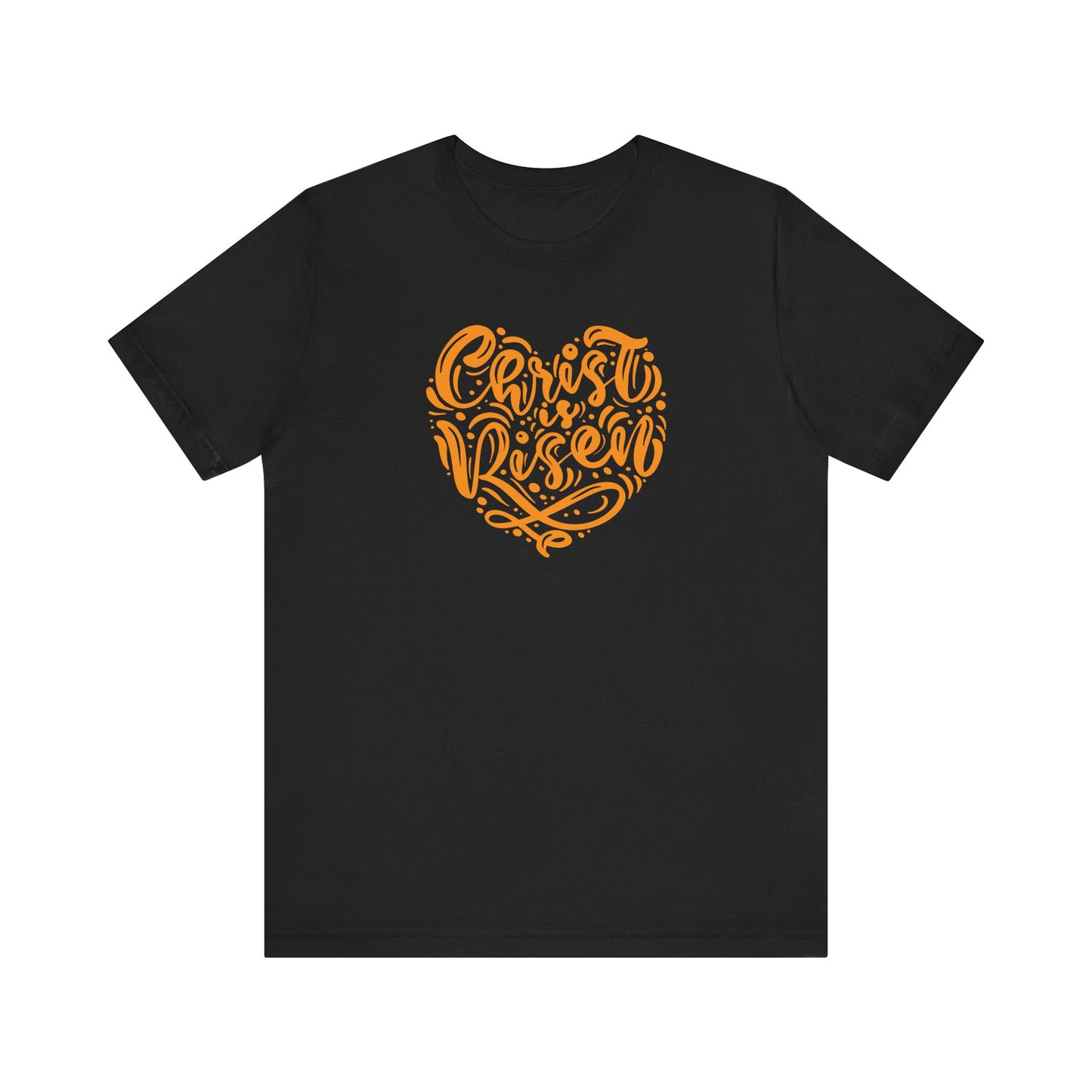 Christ is Risen Heart Shaped Orange Print Unisex Jersey Short Sleeve Tee
