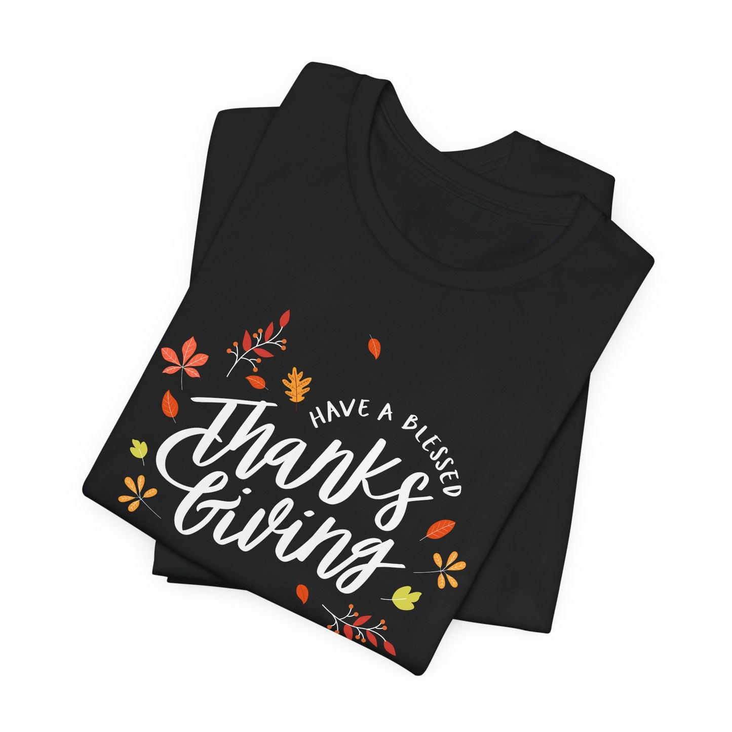 Have A Blessed Thanksgiving Unisex Jersey Short Sleeve Tee