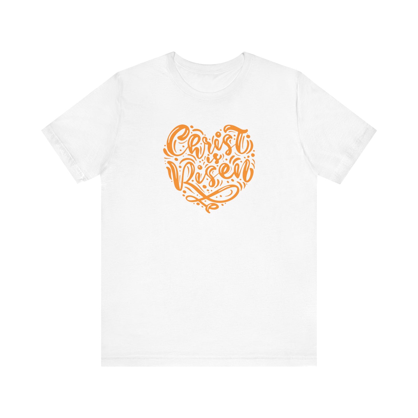 Christ is Risen Heart Shaped Orange Print Unisex Jersey Short Sleeve Tee
