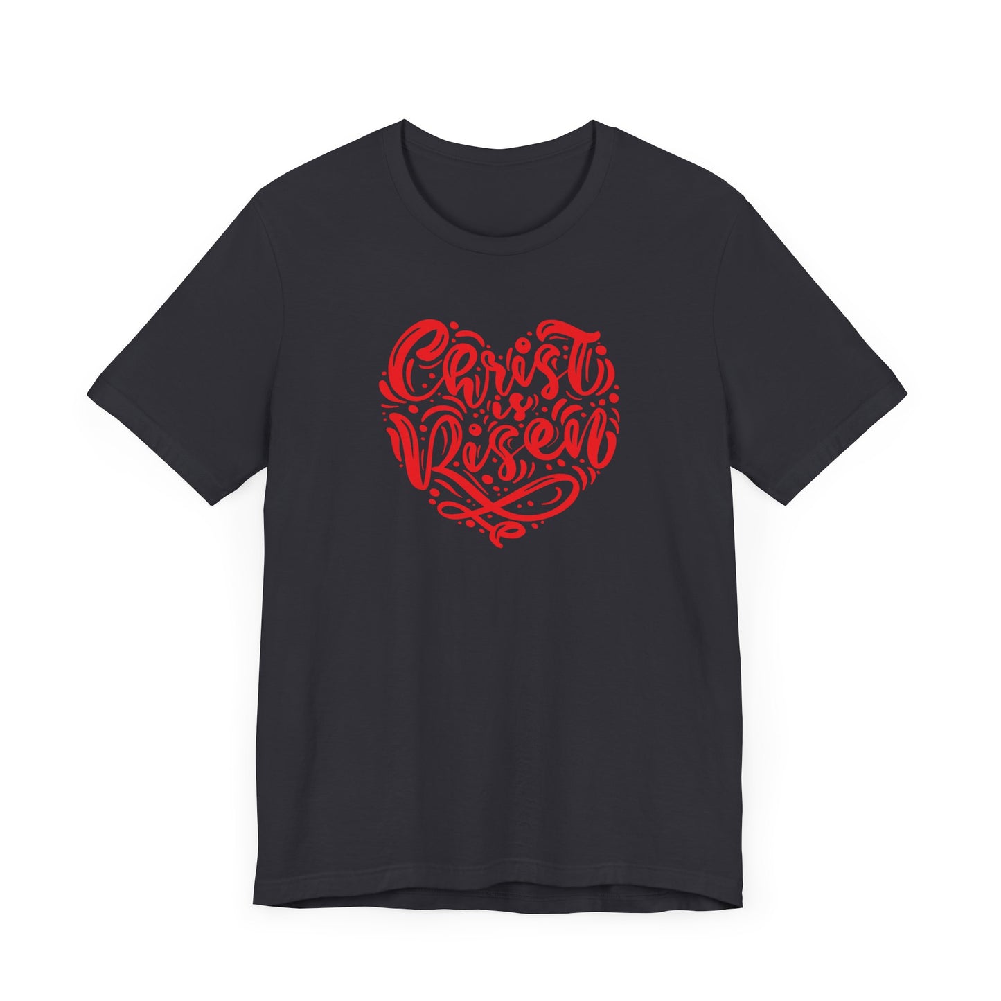 Unisex Jersey Short Sleeve Tee Easter 'Christ is Risen' Heart Shaped Red Print