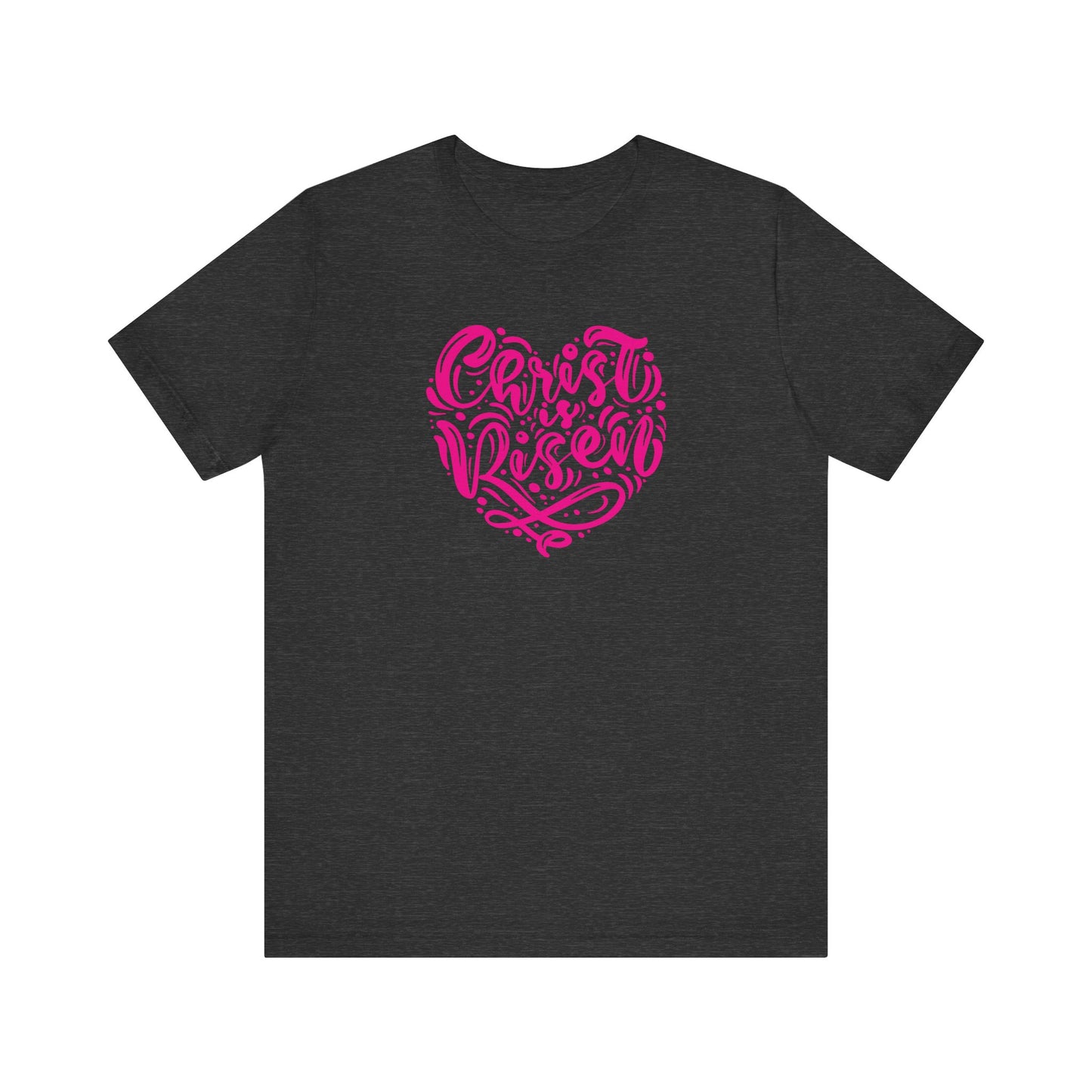 Christ is Risen Heart Shaped Pink Print Unisex Jersey Short Sleeve Tee