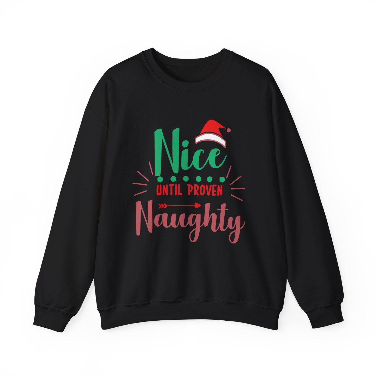 Unisex Heavy Blend Crewneck Sweatshirt Nice Until Proven Naughty 🎄😈✨