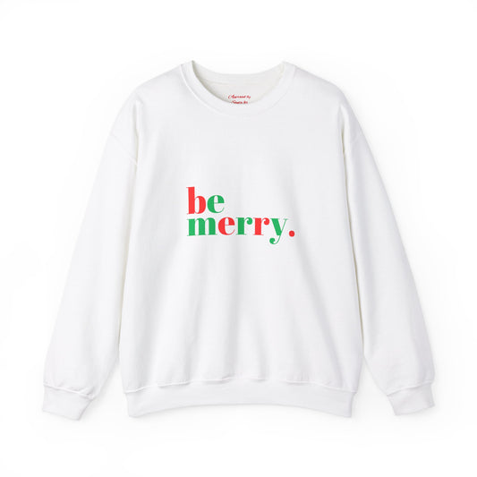 Unisex Heavy Blend Crewneck Sweatshirt Be Merry in Vibrant Red & Green 🎉❤️💚