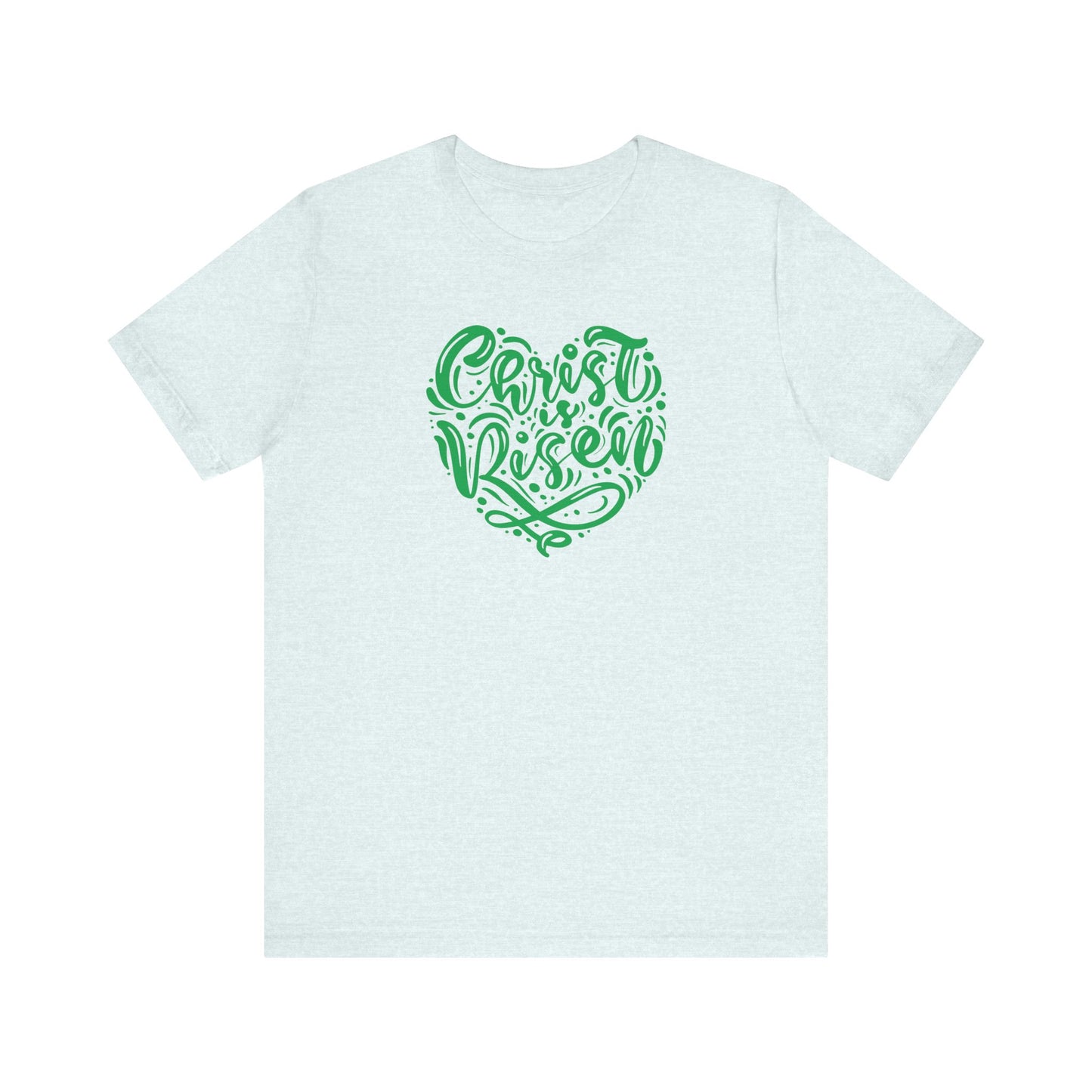 Christ is Risen Heart Shaped Green Print Unisex Jersey Short Sleeve Tee