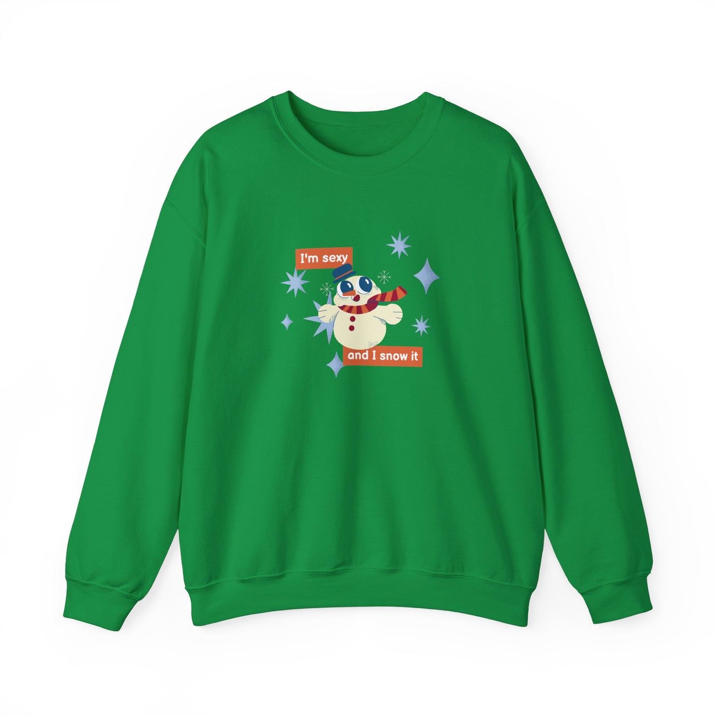 Unisex Heavy Blend Crewneck Sweatshirt I'm Sexy And I Snow It Snowman Design ⛄️❄️✨