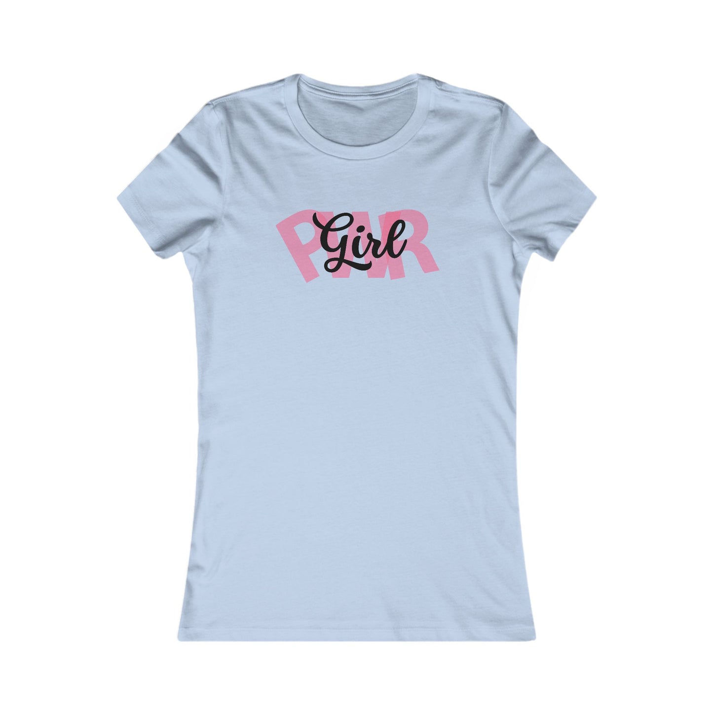 Girl Power 💖✊ Women's Favorite T-Shirt
