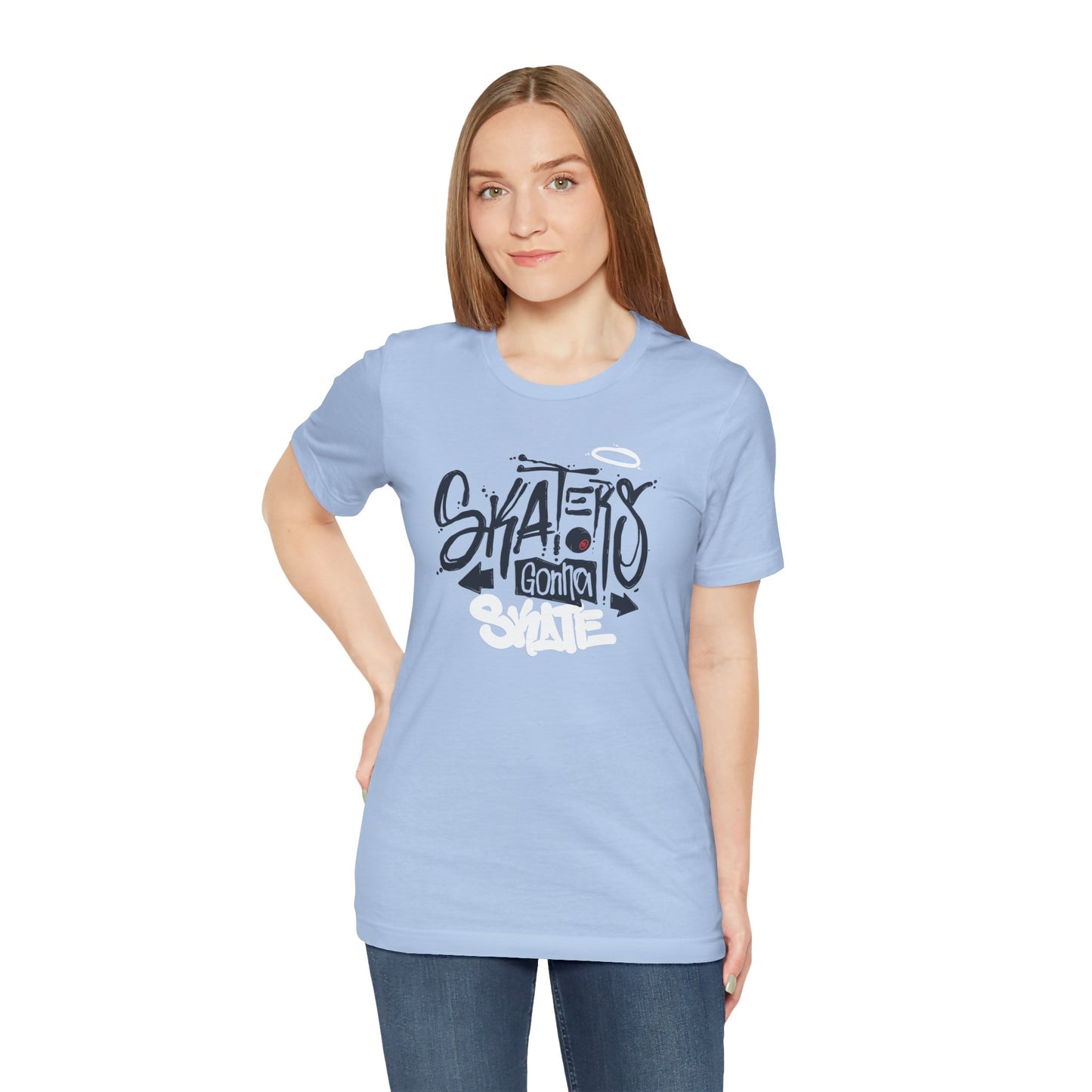Skaters Gonna Skate Unisex Jersey Short Sleeve Tee
