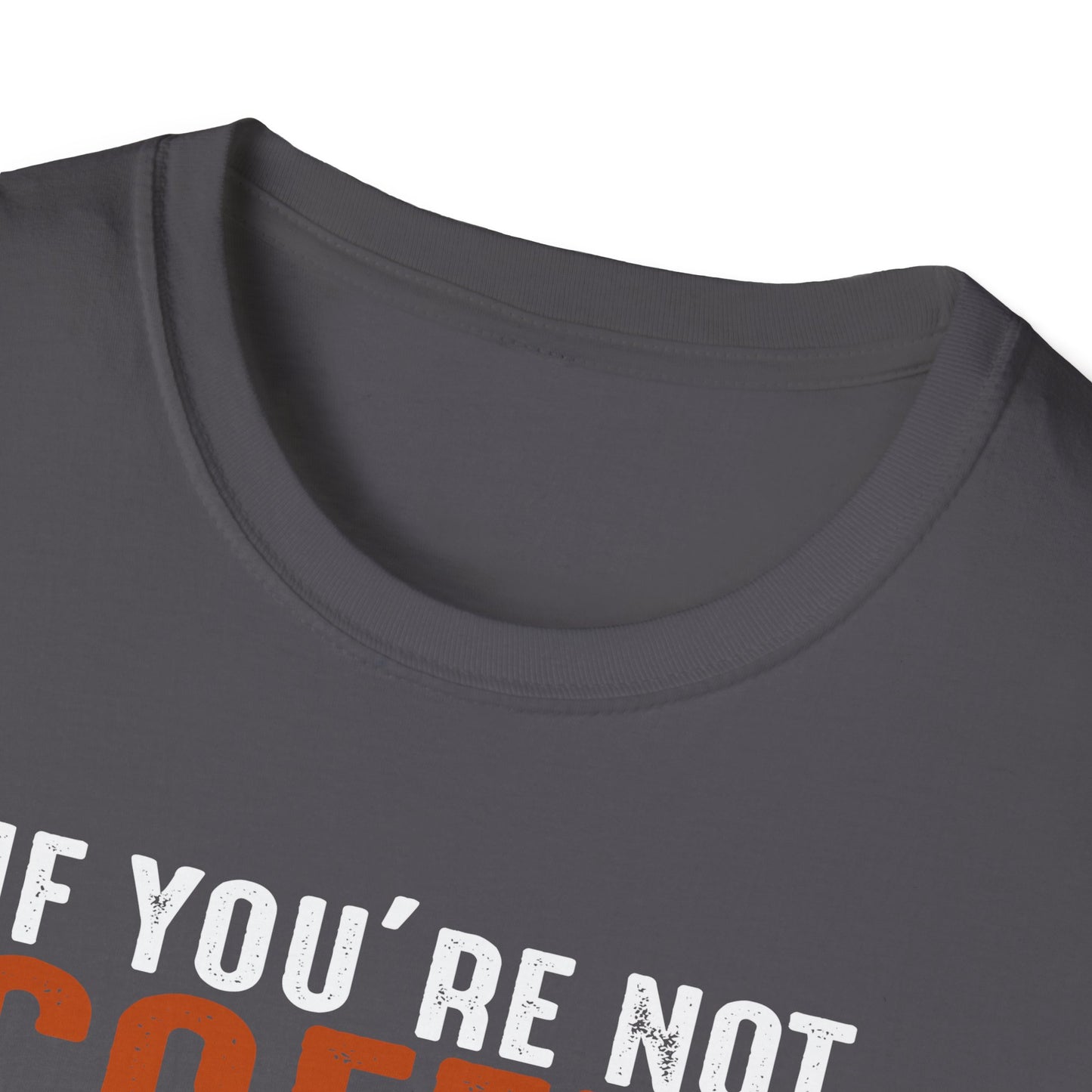 If You're Not Coffee Then I'm Not Interested Softstyle T-Shirt