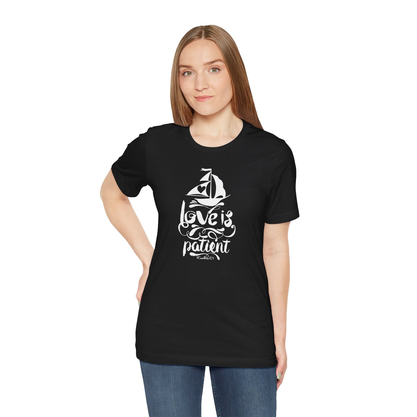 Love Is Patient Corinthians 13:4 Unisex Jersey Short Sleeve Tee
