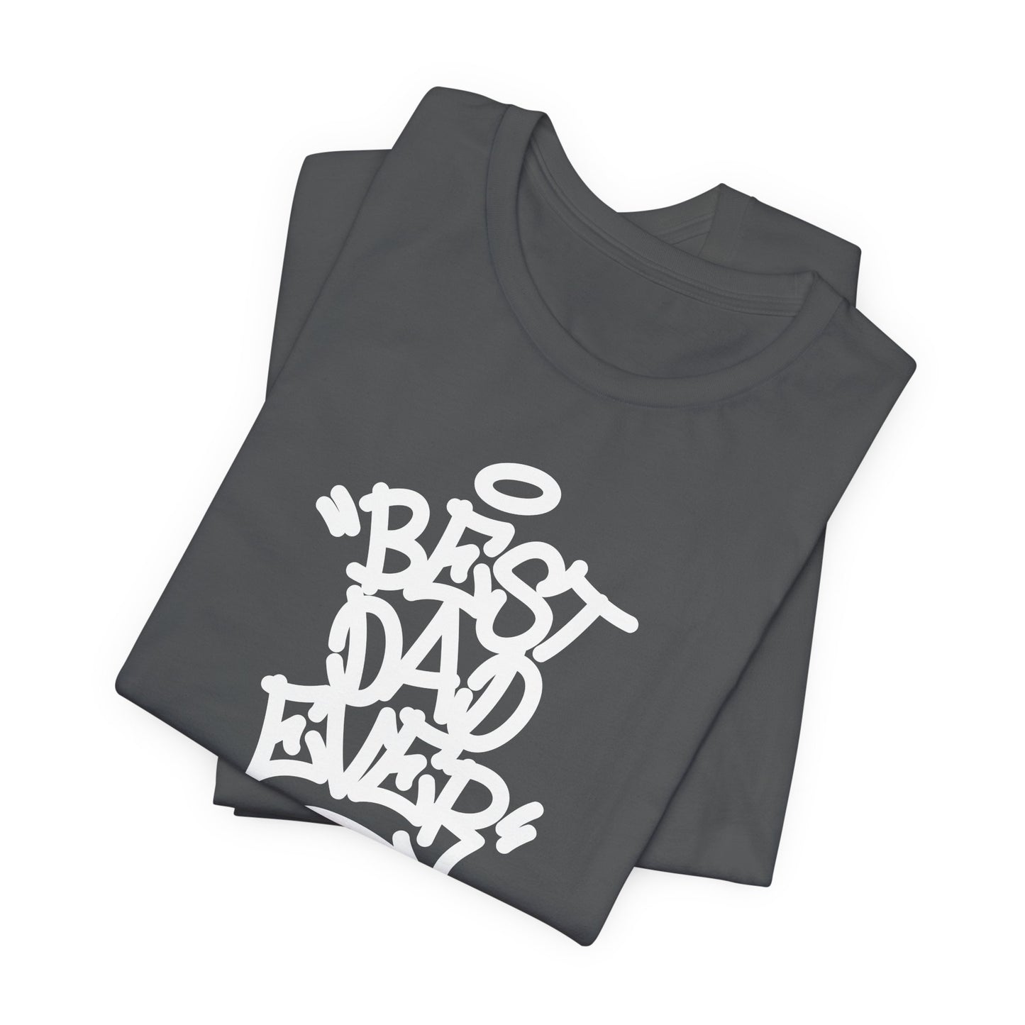 Best Dad Ever Men's Jersey Short Sleeve Tee