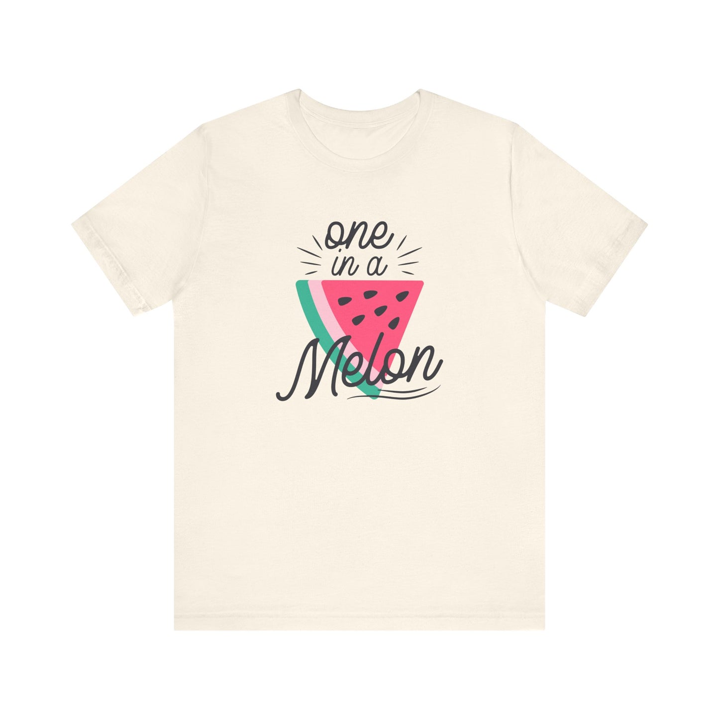 One In A Melon Unisex Jersey Short Sleeve Tee Soft Cotton
